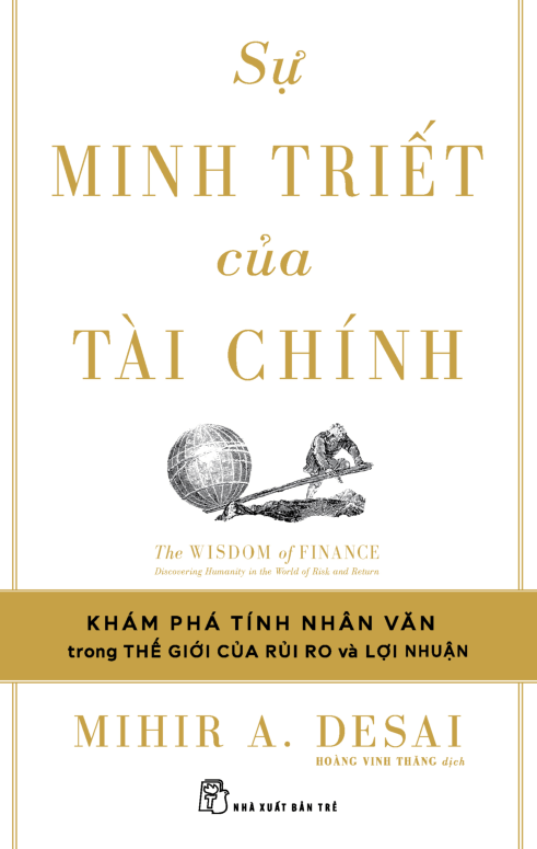 sự minh triết của tài chính - khám phá tính nhân văn trong thế giới của rủi ro và lợi nhuận