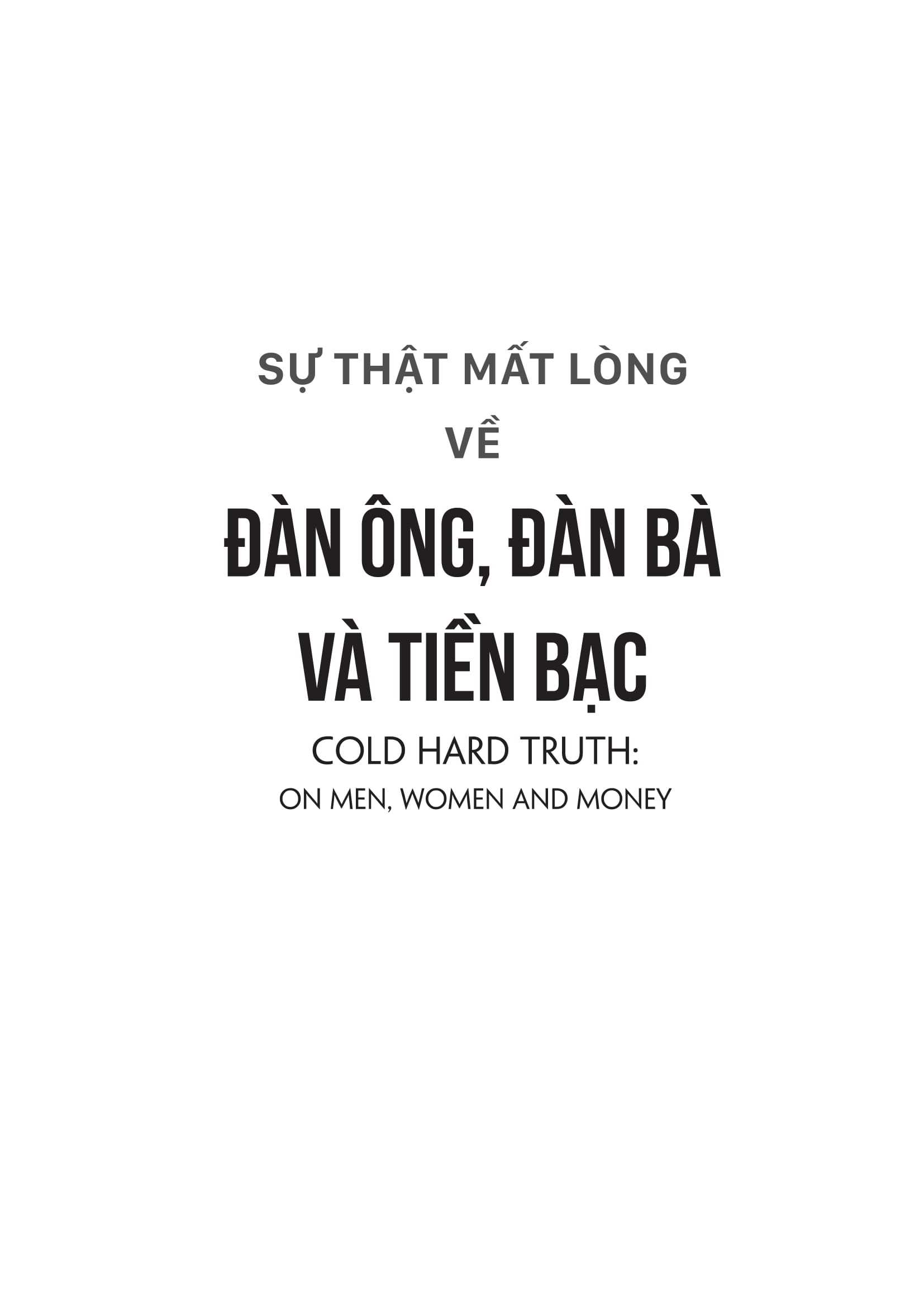sự thật mất lòng về đàn ông đàn bà và tiền bạc
