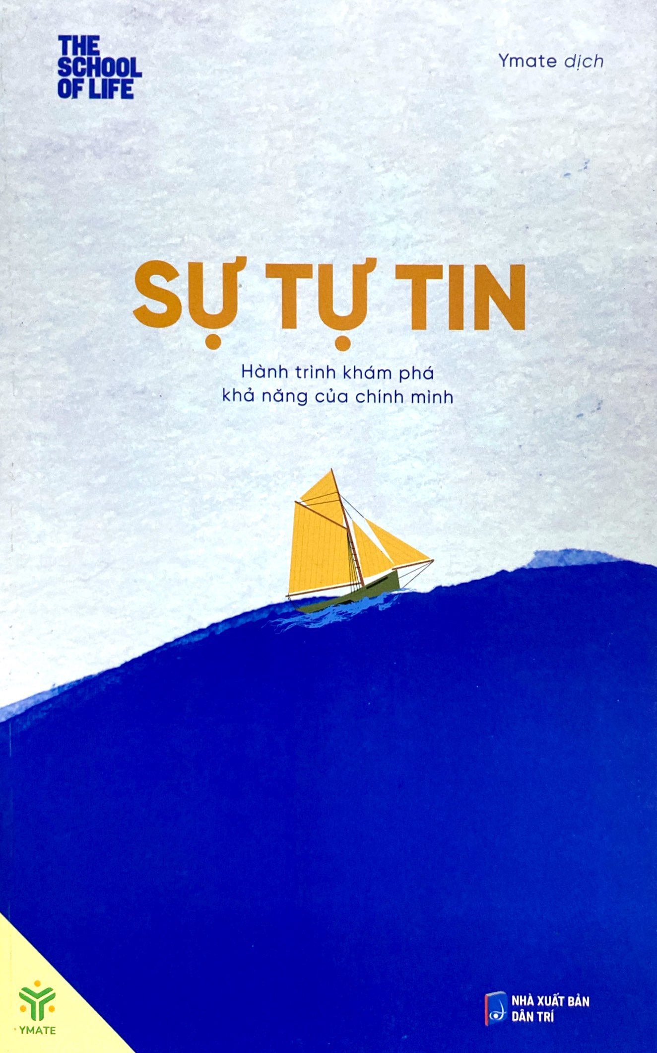 sự tự tin - hành trình khám phá khả năng của chính mình