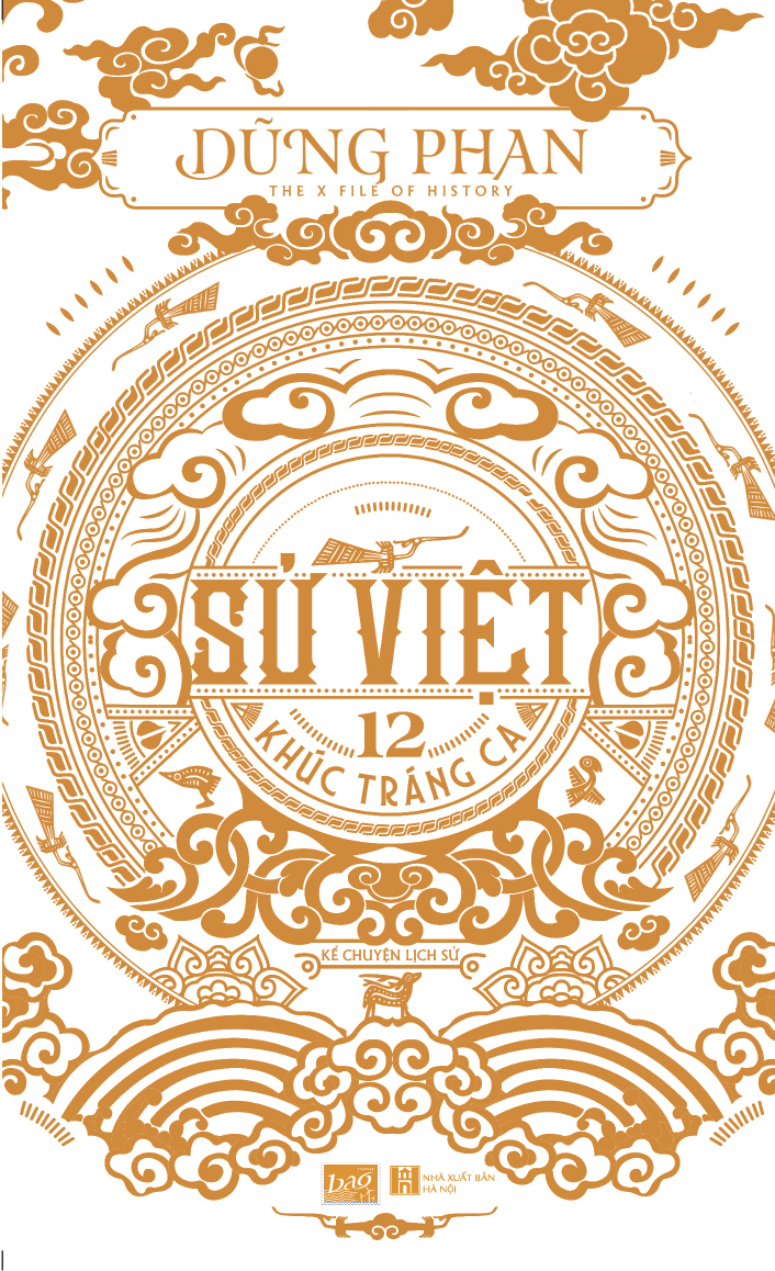 sử việt - 12 khúc tráng ca (tái bản 2022)