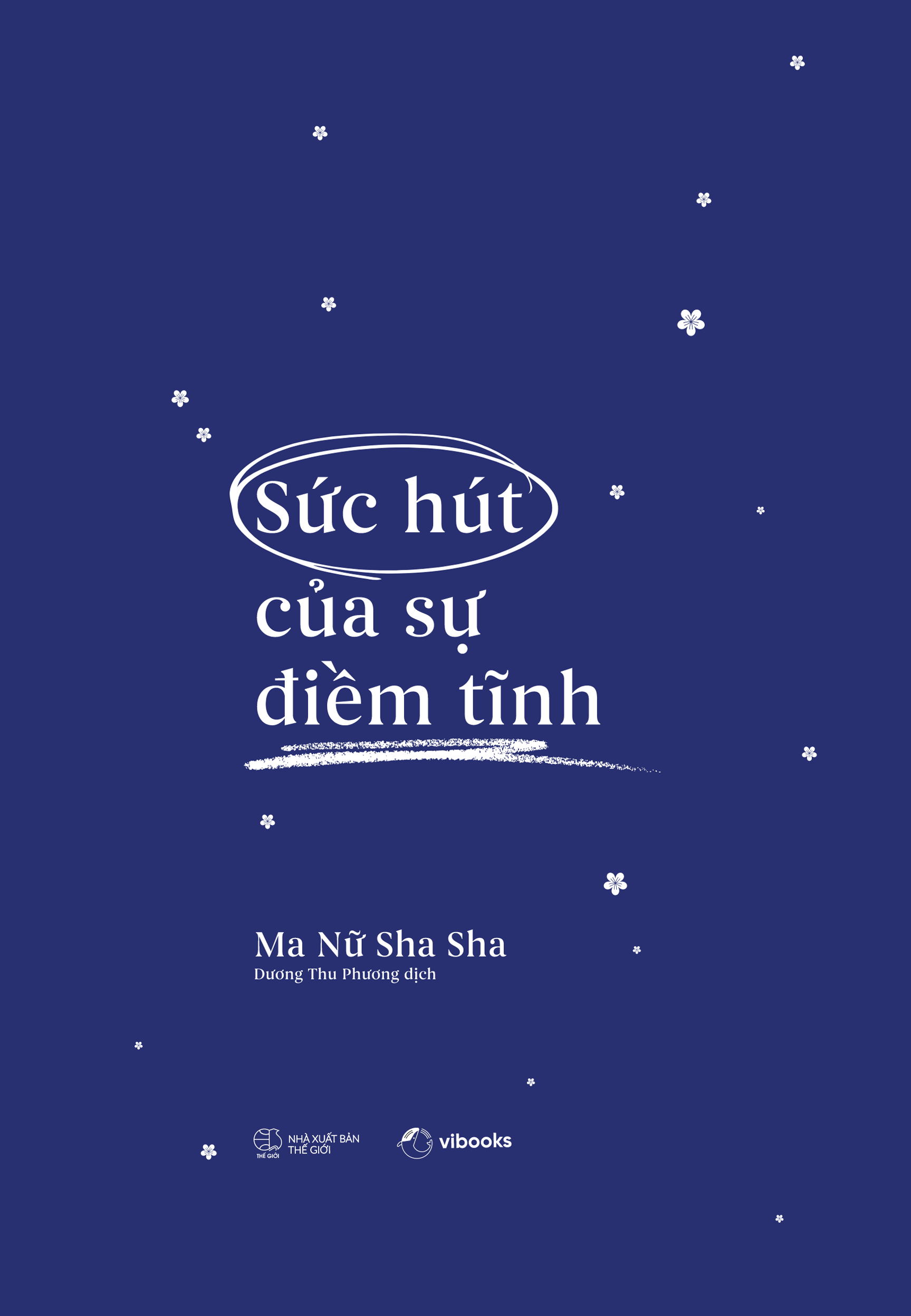 Suc Hut Cua Su Diem Tinh (Tai Ban 2025)