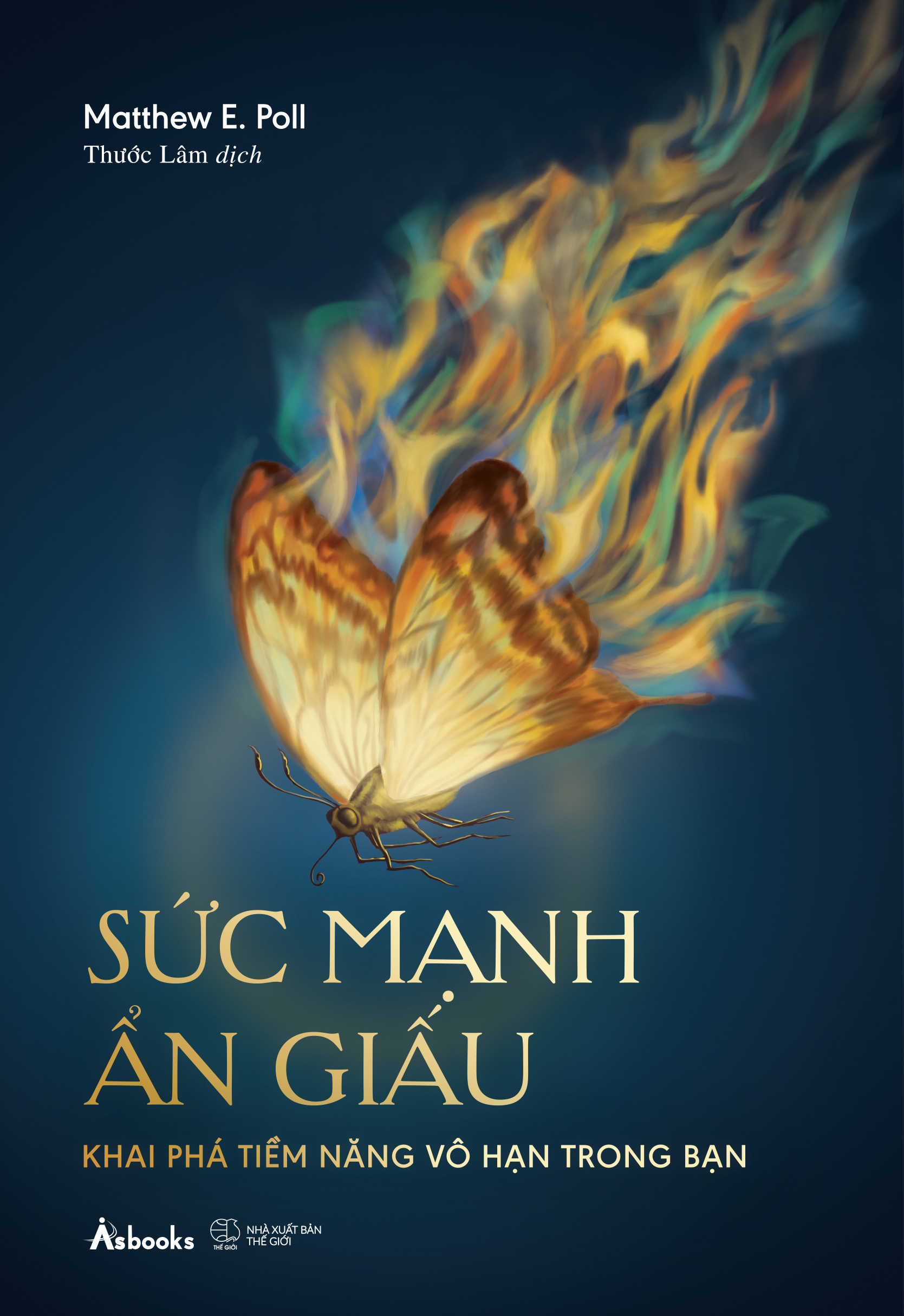 Suc Manh An Giau - Khai Pha Tiem Nang Vo Han Trong Ban