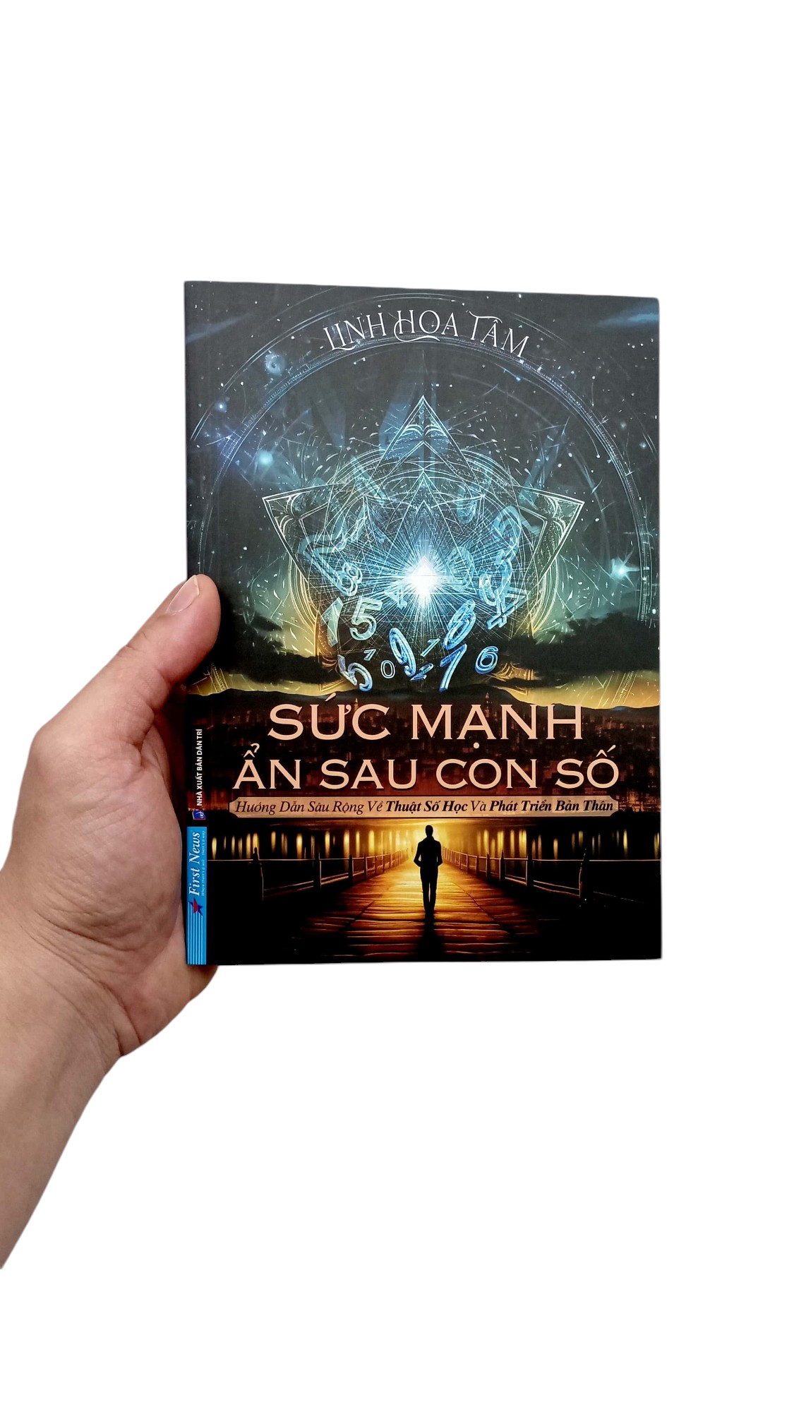 sức mạnh ẩn sau con số - hướng dẫn sâu rộng về thuật số học và phát triển bản thân