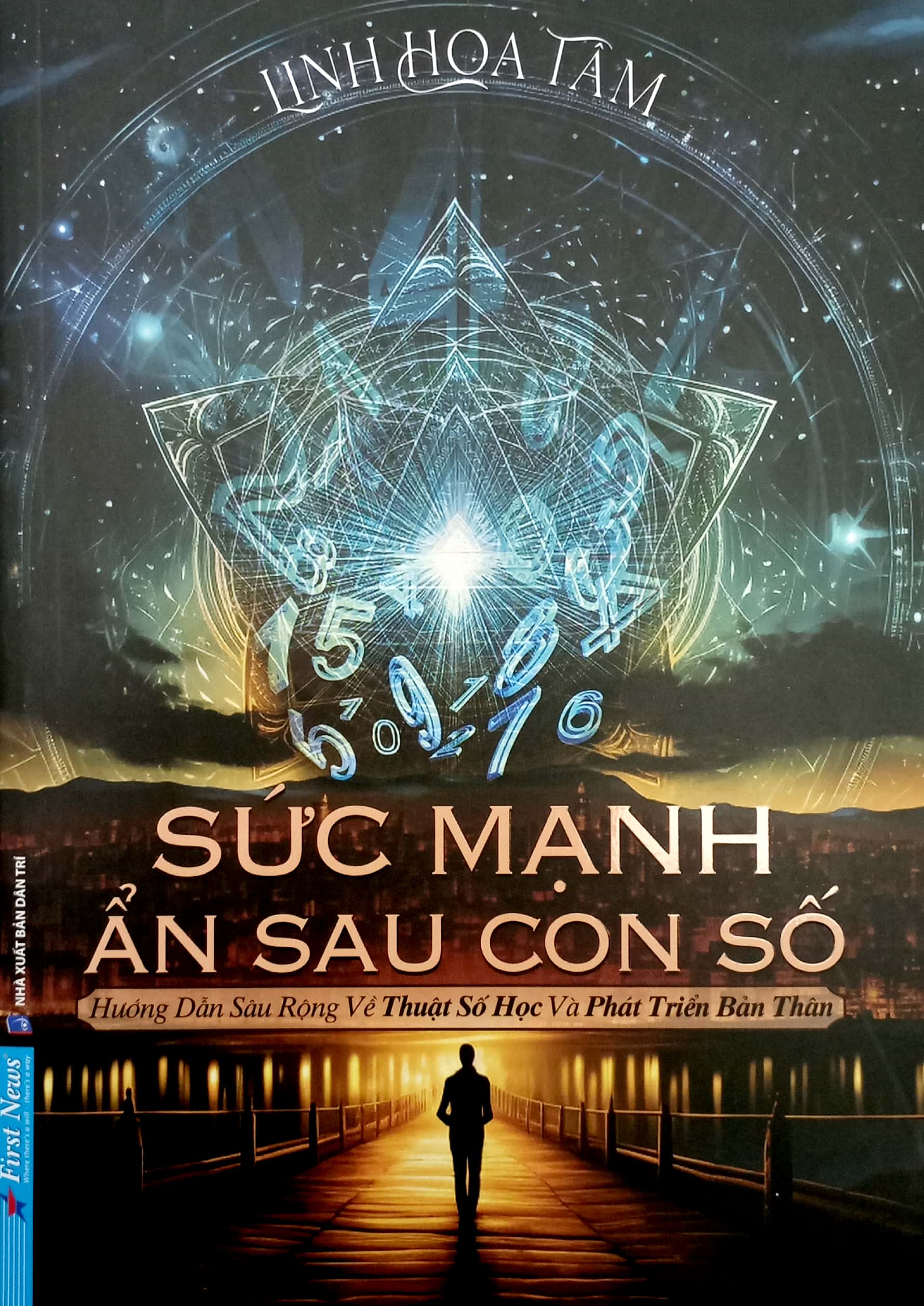 sức mạnh ẩn sau con số - hướng dẫn sâu rộng về thuật số học và phát triển bản thân