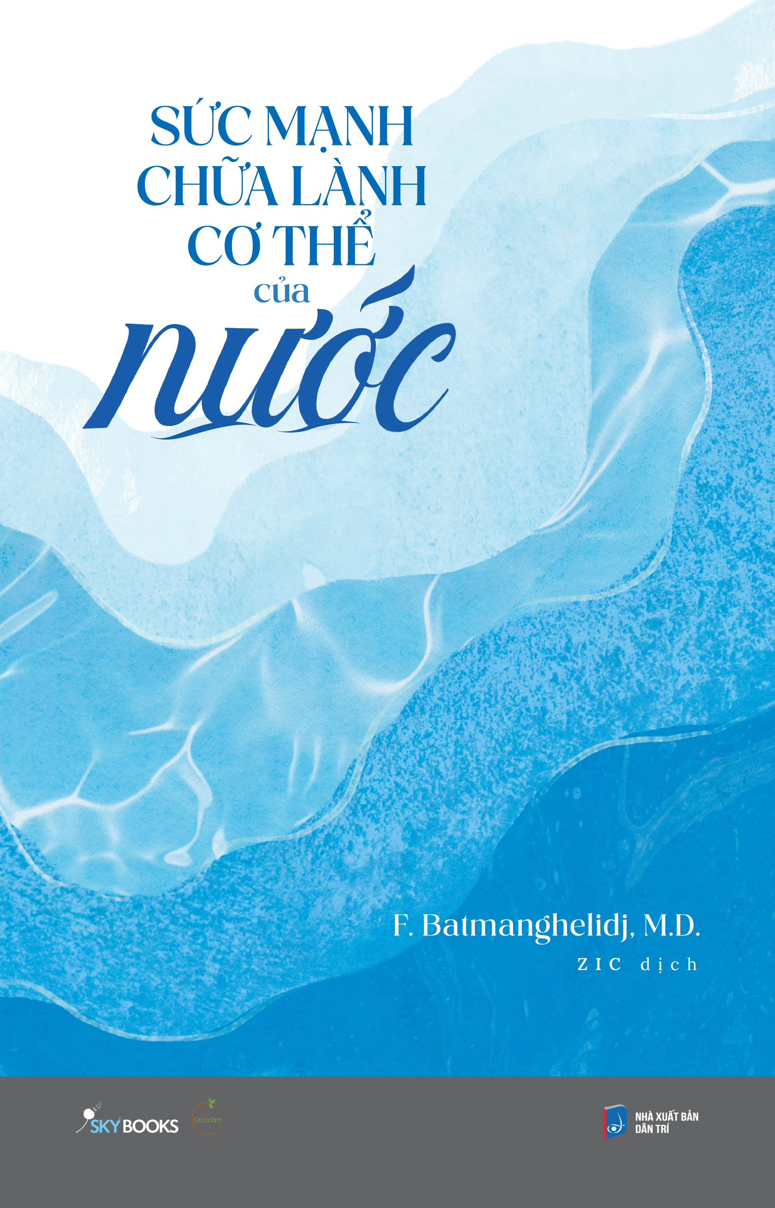 Suc Manh Chua Lanh Co The Cua Nuoc