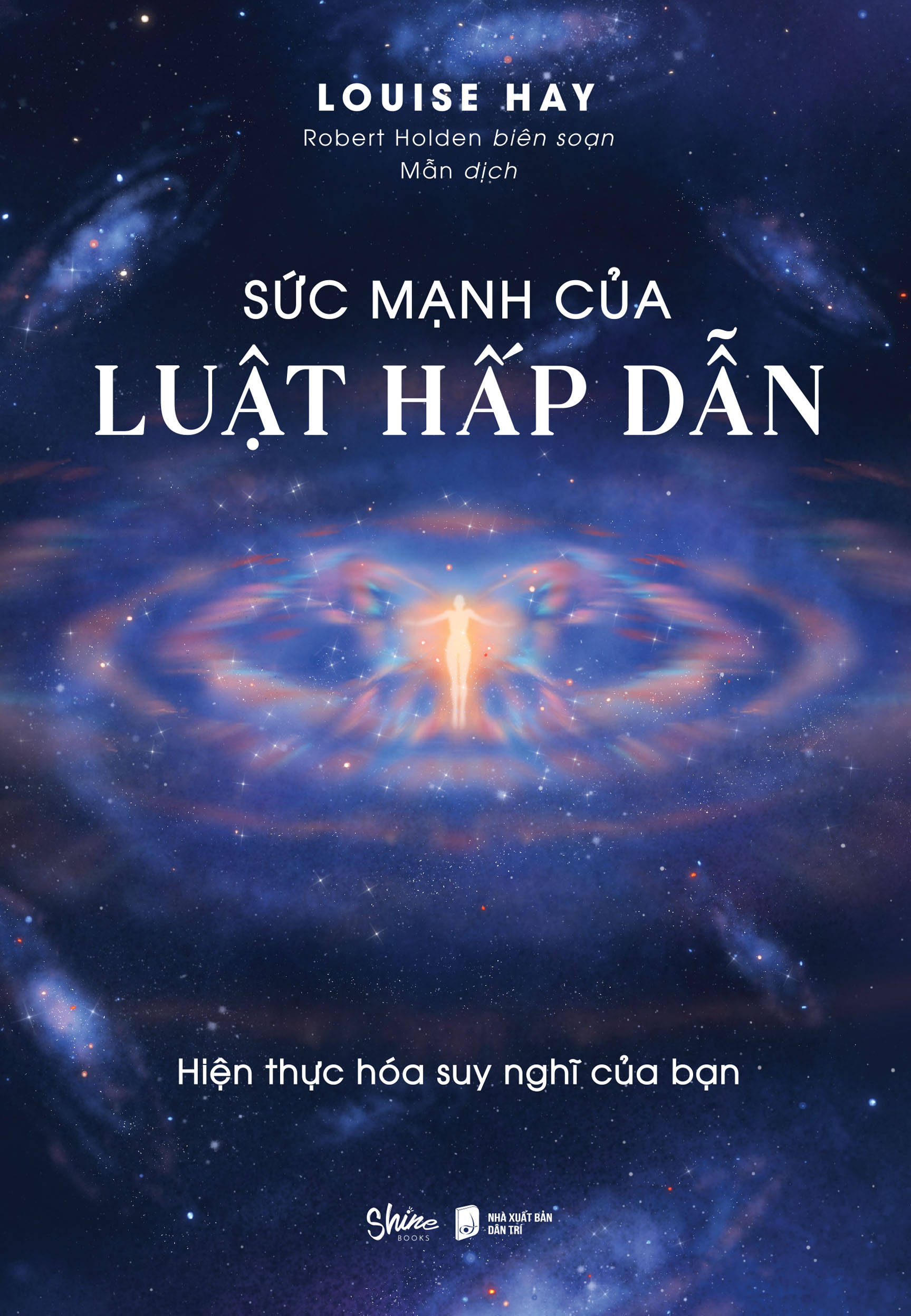 sức mạnh của luật hấp dẫn