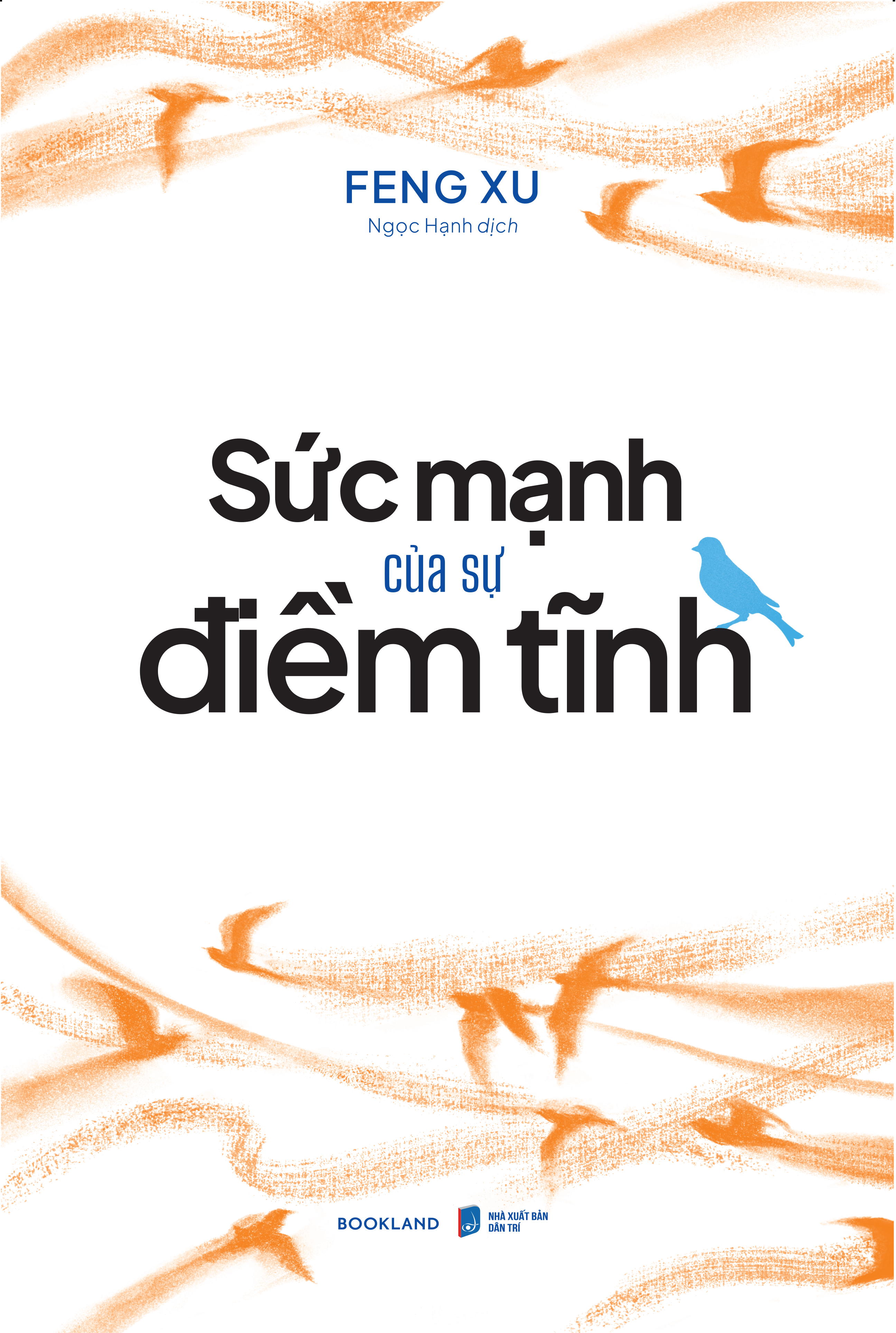 Sức Mạnh Của Sự Điềm Tĩnh