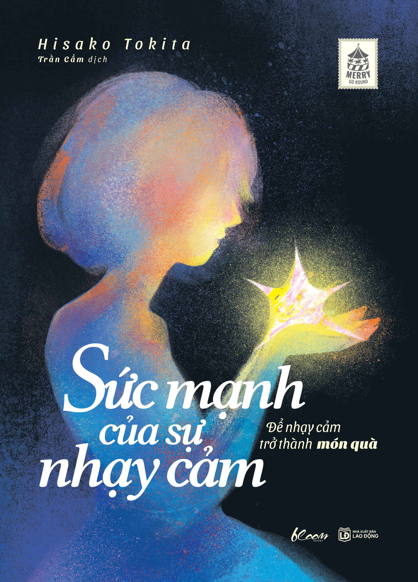 Sức Mạnh Của Sự Nhạy Cảm