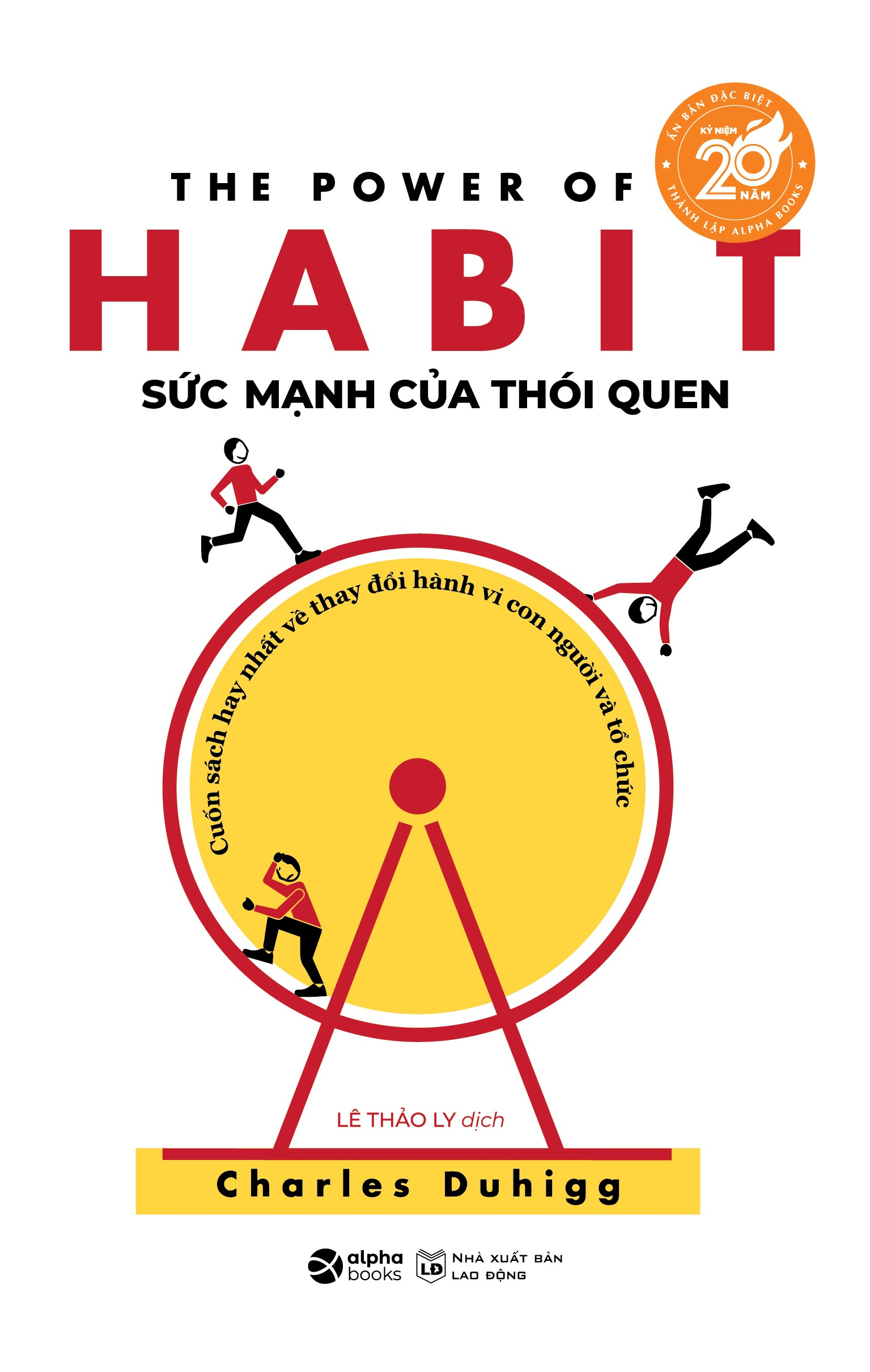 Sức Mạnh Của Thói Quen - The Power Of Habit (Tái Bản 2024)