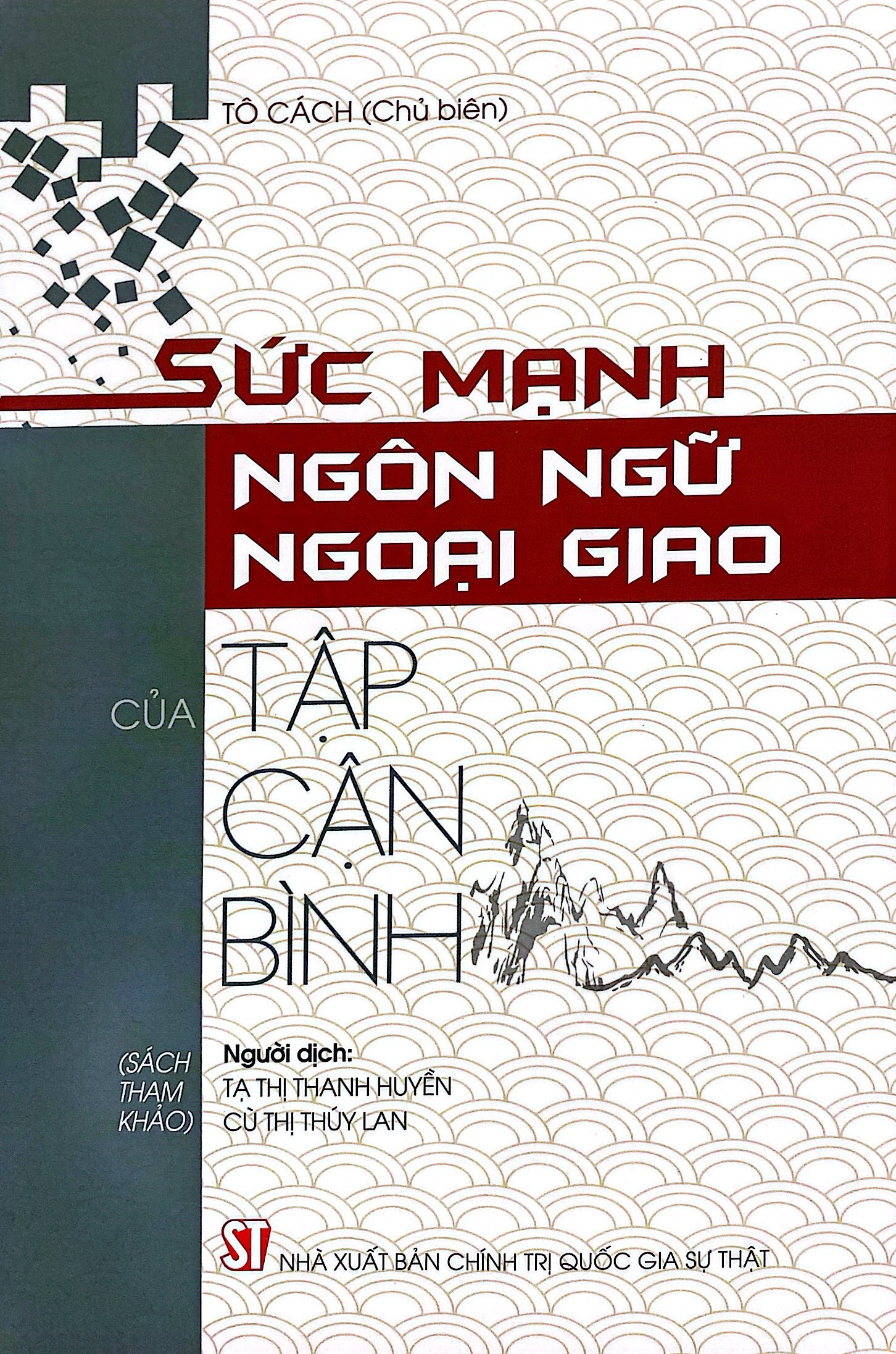 sức mạnh ngôn ngữ ngoại giao của tập cận bình