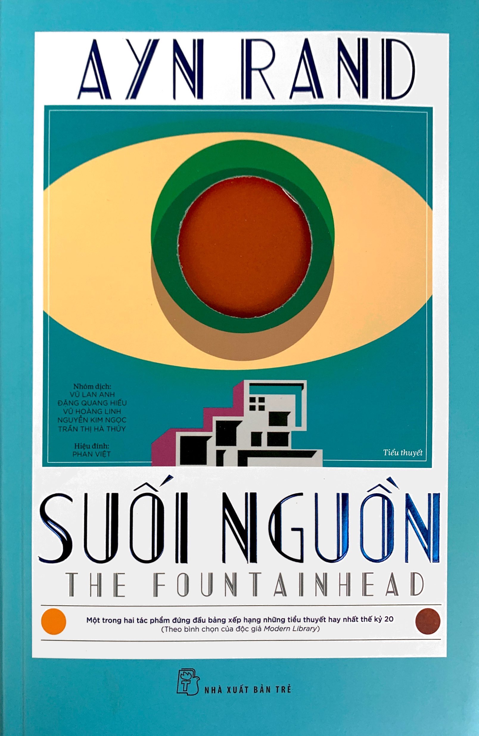 suối nguồn - the fountainhead (bìa cứng)