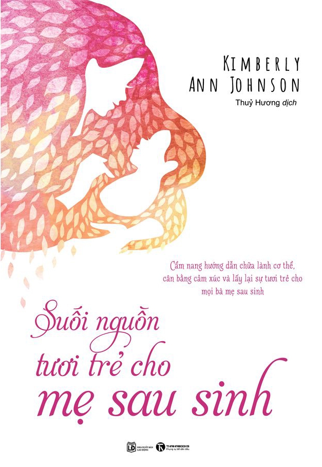 suối nguồn tươi trẻ cho mẹ sau sinh