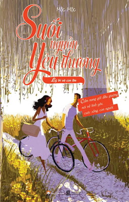 suối nguồn yêu thương - lý trí và con tim