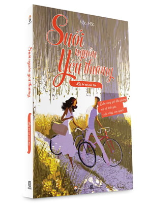 suối nguồn yêu thương - lý trí và con tim