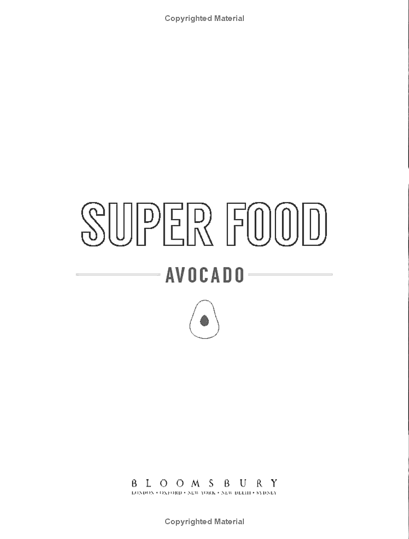 super food: avocado (superfoods)