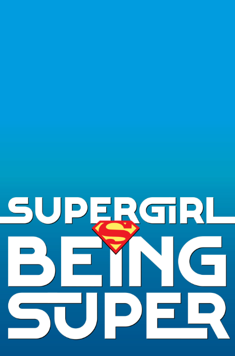 supergirl: being super