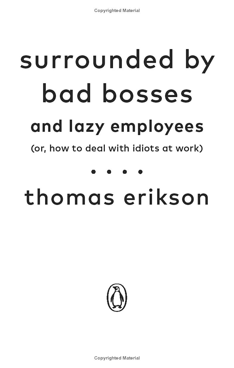 surrounded by bad bosses and lazy employees