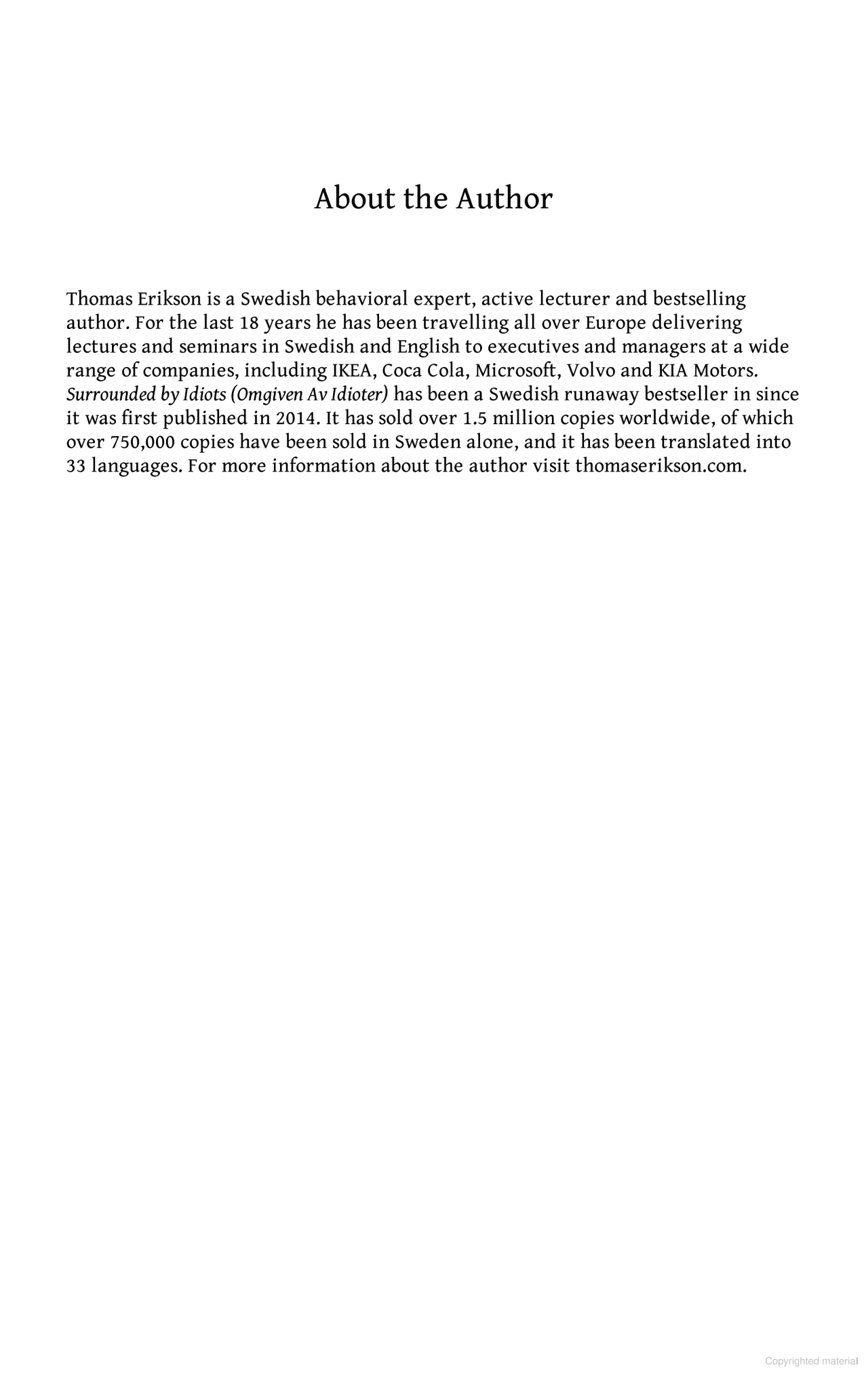 surrounded by idiots