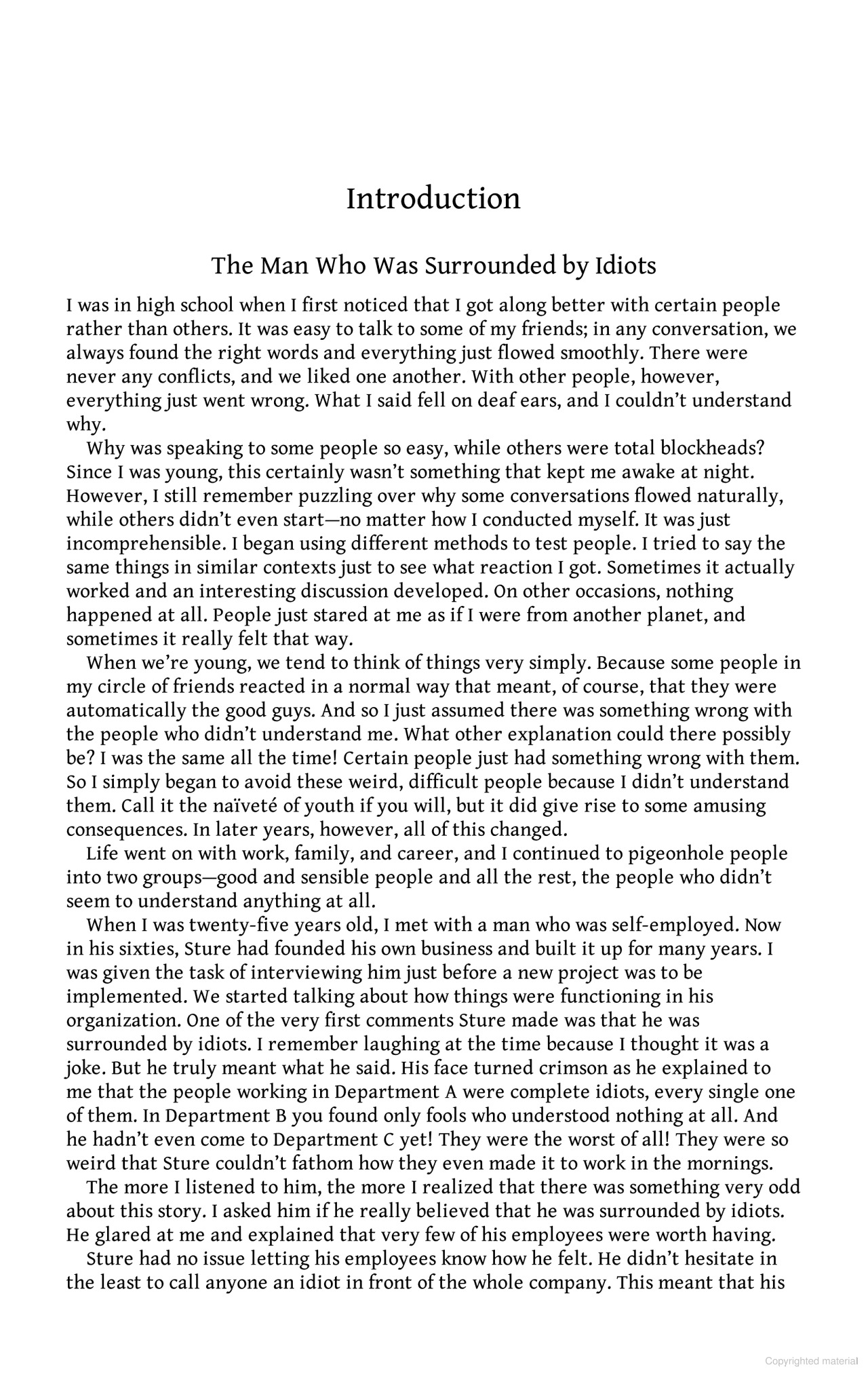 surrounded by idiots