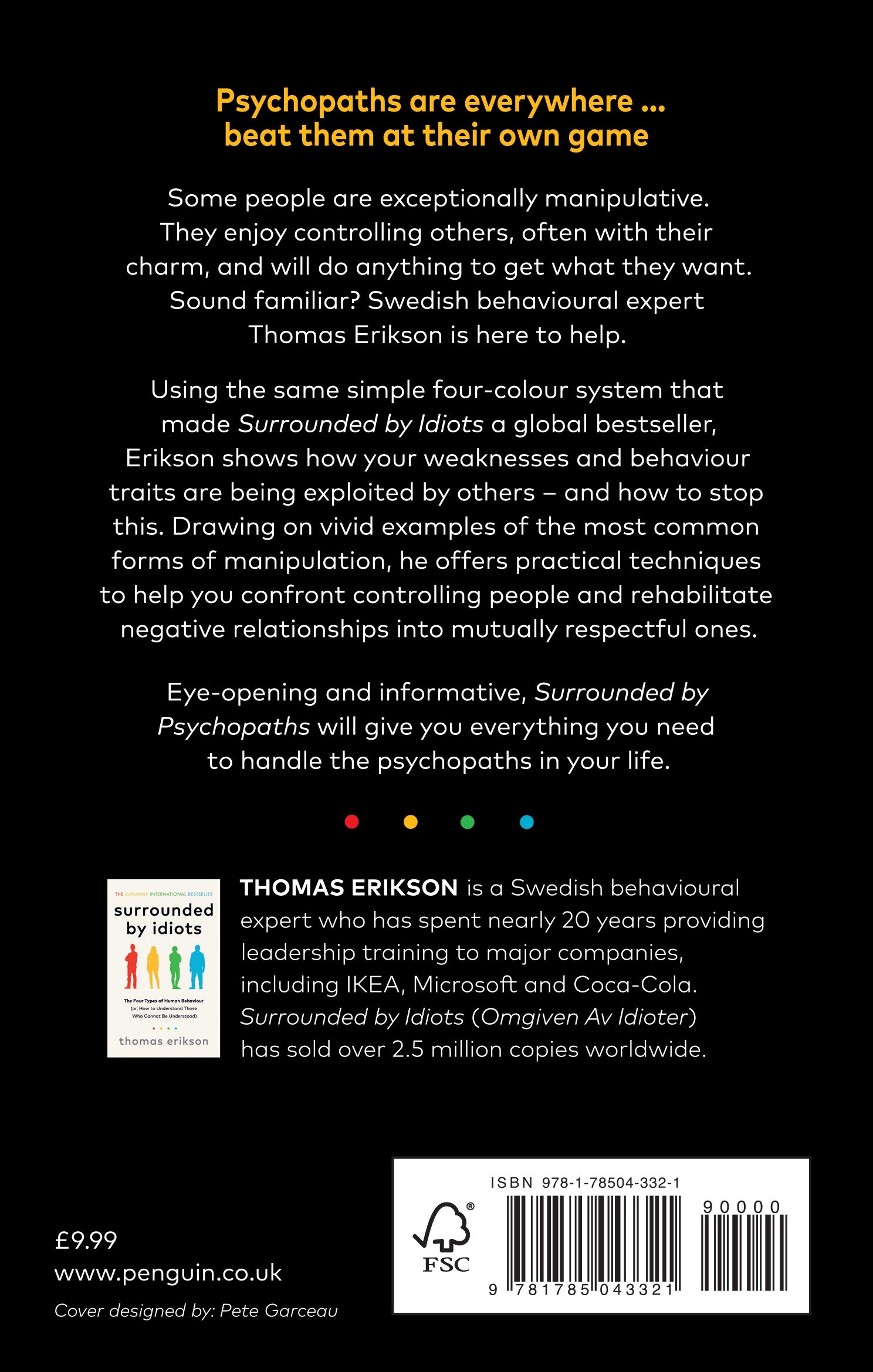 surrounded by psychopaths