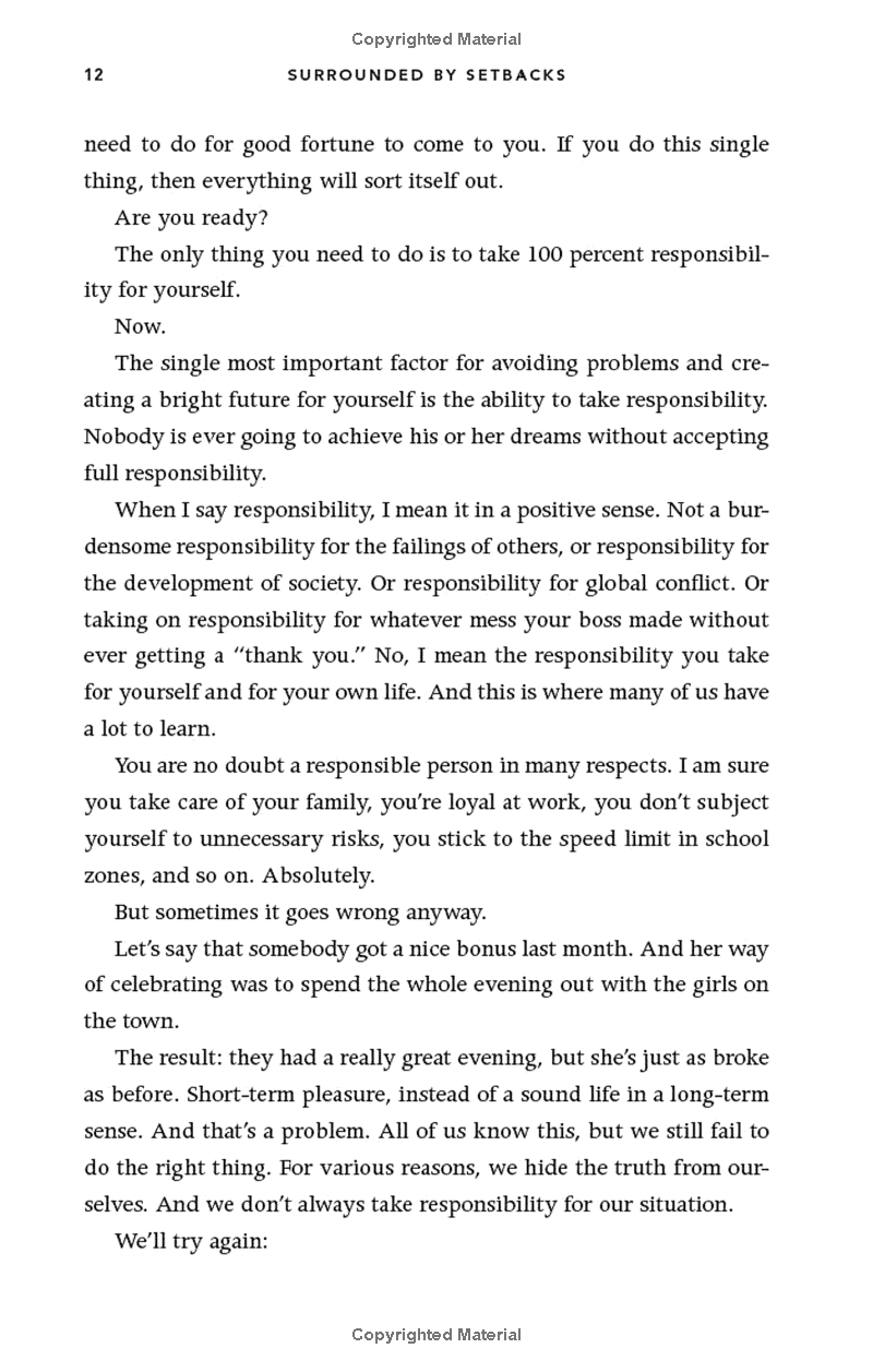 Surrounded By Setbacks : Or, How To Succeed When Everything's Gone Bad