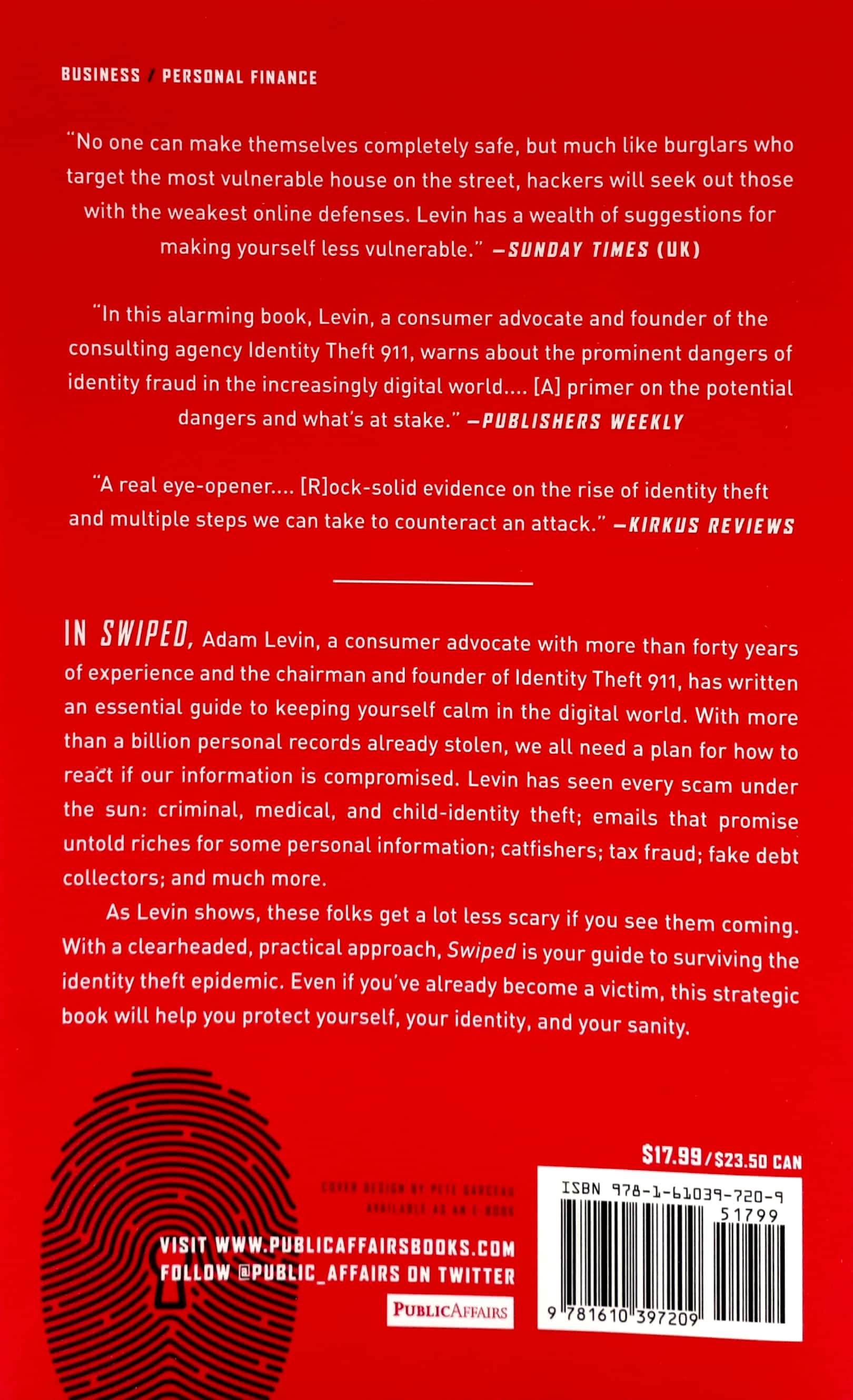 swiped: how to protect yourself in a world full of scammers, phishers, and identity thieves