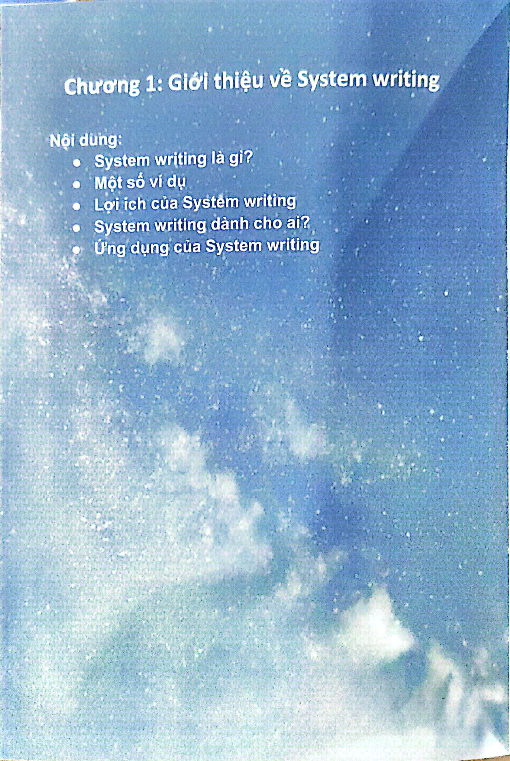 system writing - nghệ thuật trình bày và sắp xếp ý tưởng trên mội trang giấy