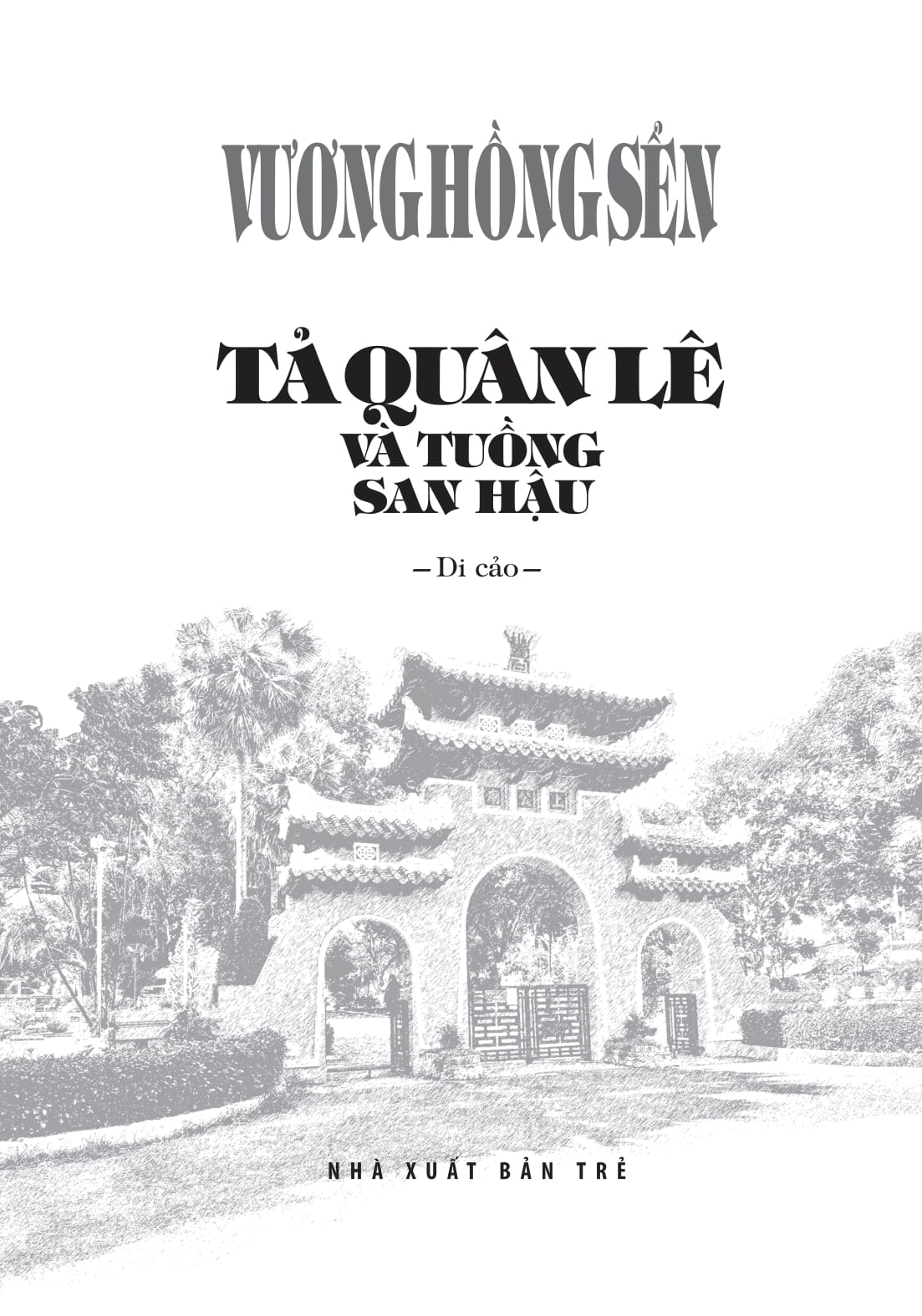 Ta Quan Le Va Tuong San Hau - Bia Cung
