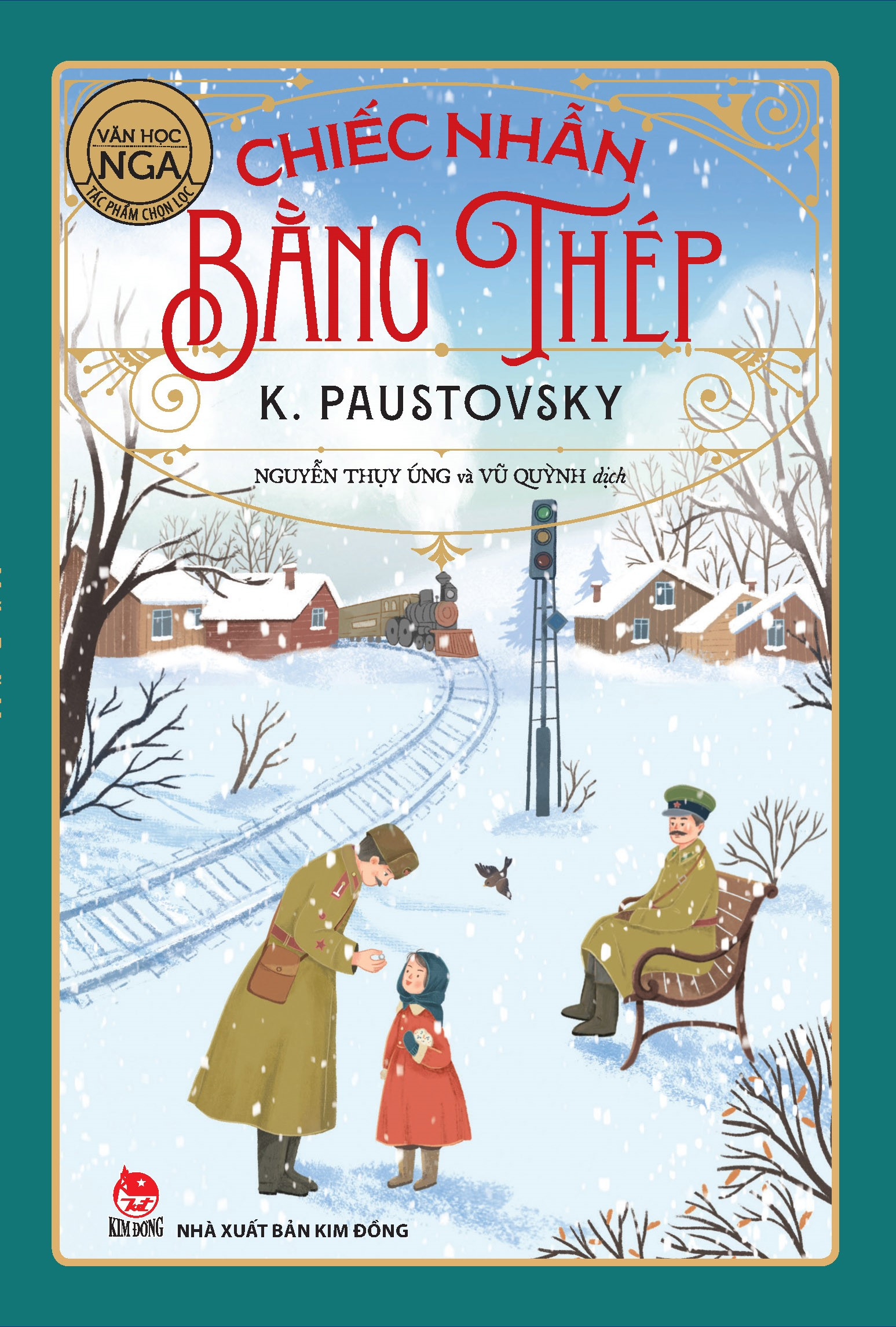 tác phẩm chọn lọc - văn học nga - chiếc nhẫn bằng thép (tái bản 2024)