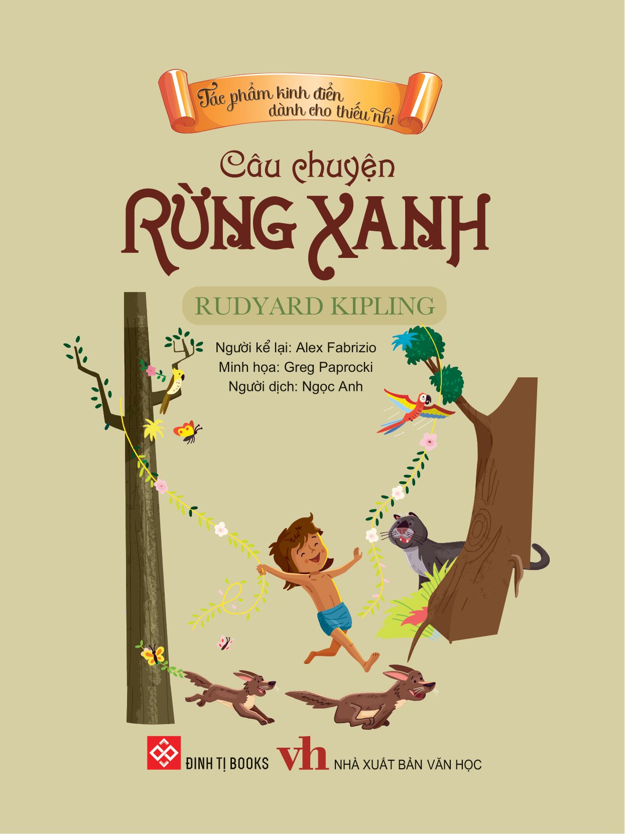 tác phẩm kinh điển dành cho thiếu nhi - câu chuyện rừng xanh