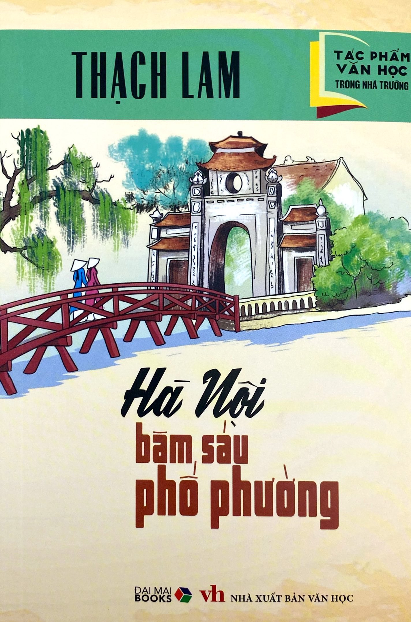 Tác Phẩm Văn Học Trong Nhà Trường - Hà Nội Ba Sáu Phố Phường