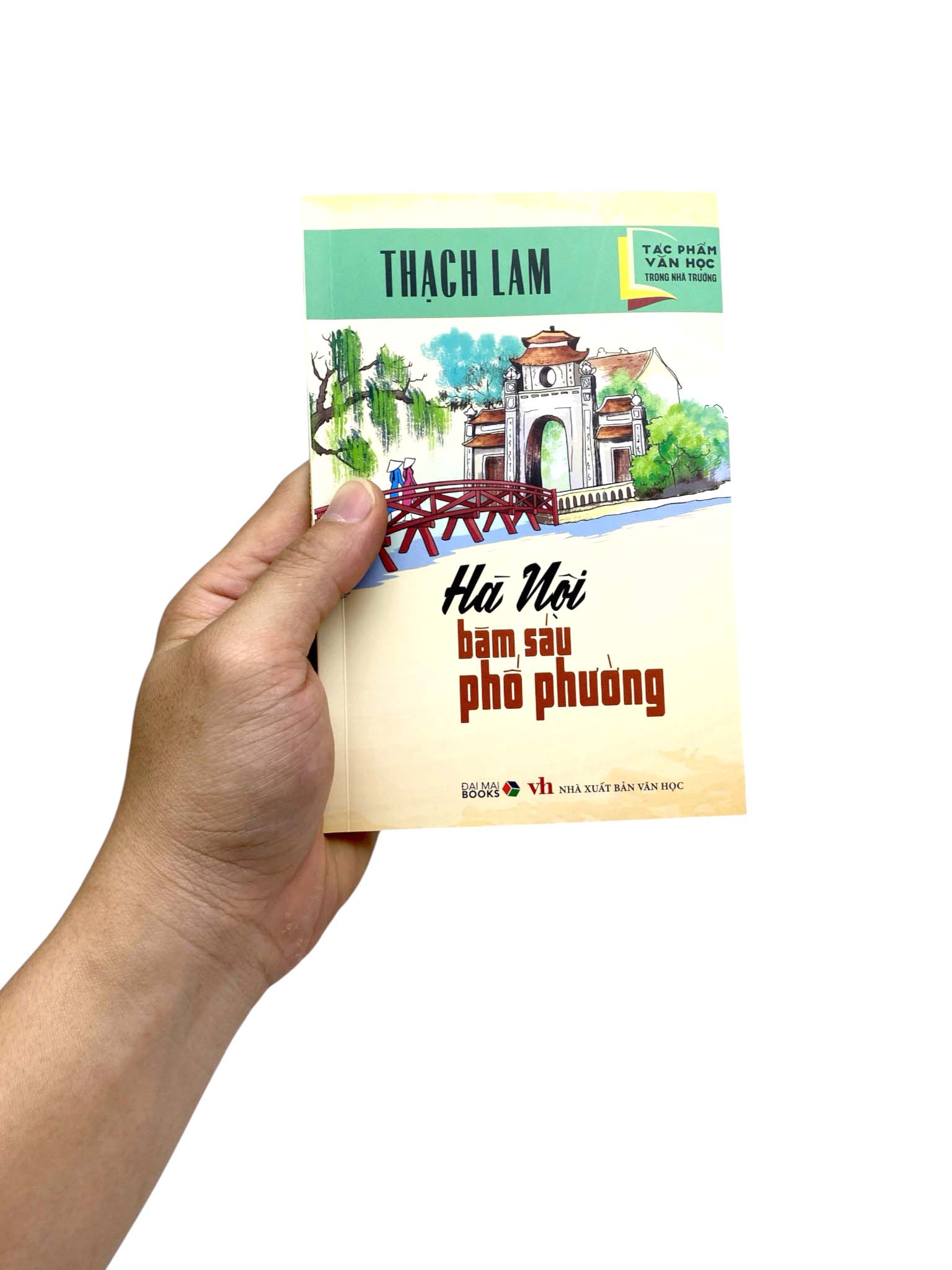 Tác Phẩm Văn Học Trong Nhà Trường - Hà Nội Ba Sáu Phố Phường