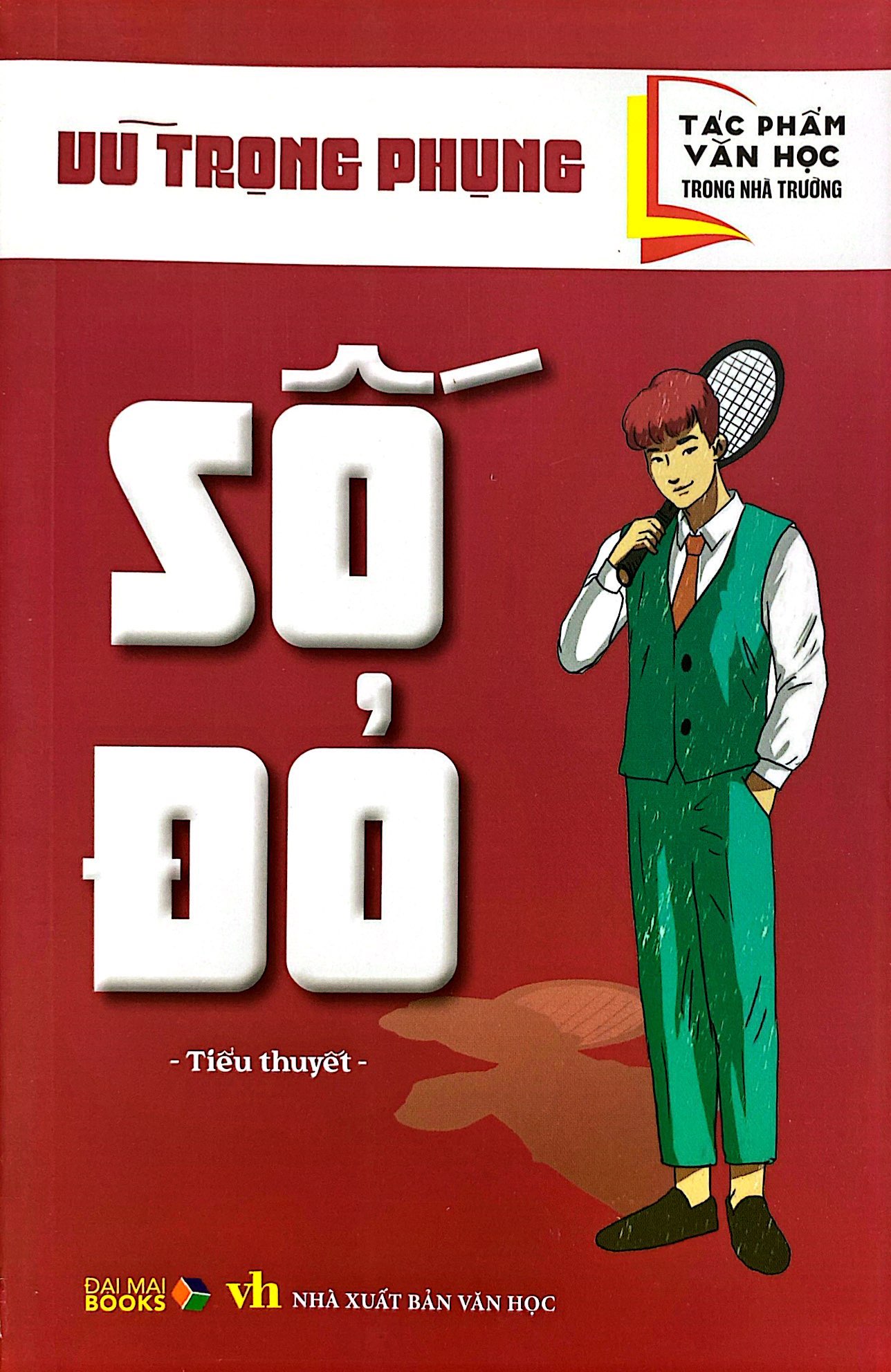 tác phẩm văn học trong nhà trường - số đỏ