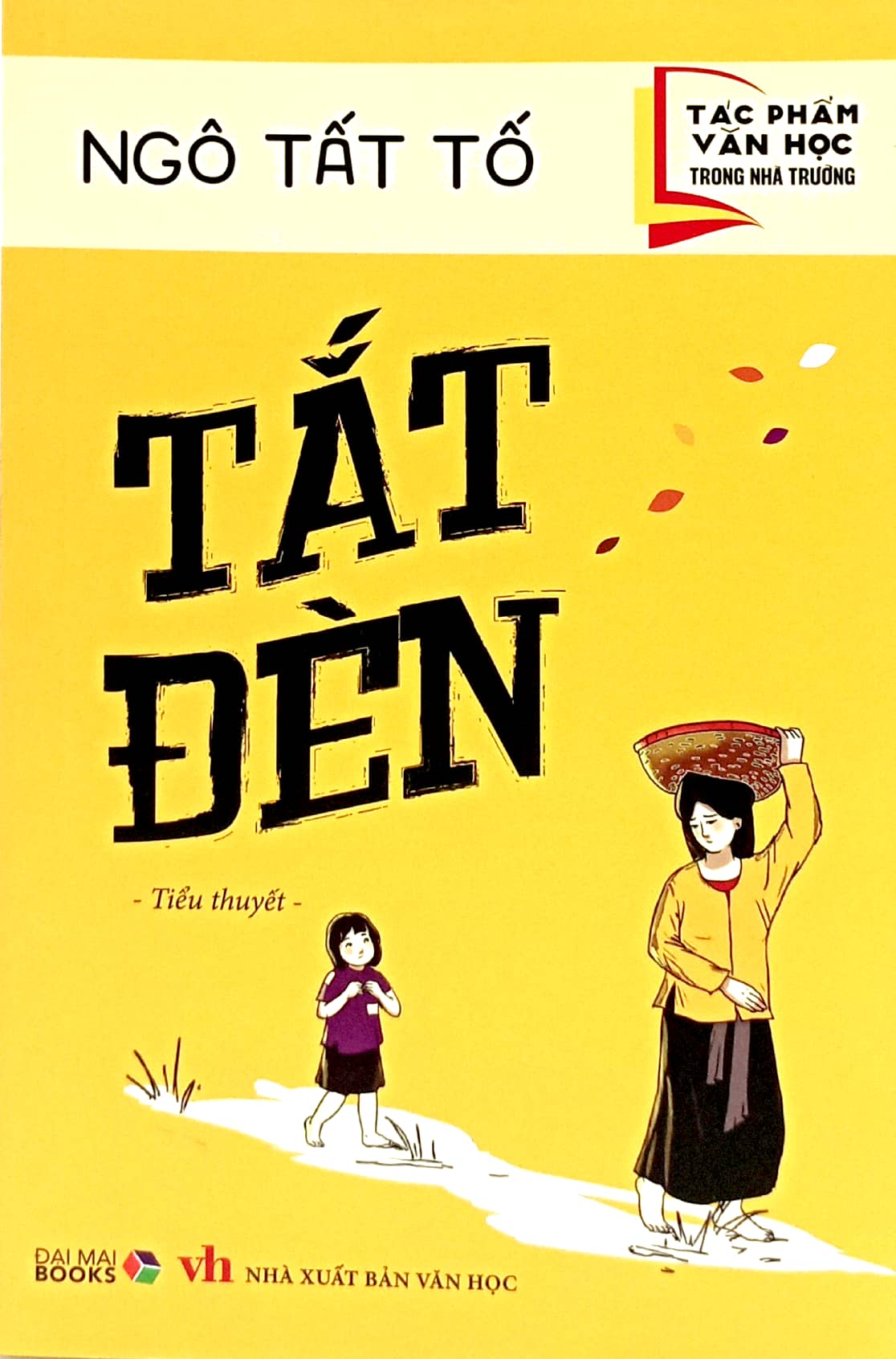 tác phẩm văn học trong nhà trường - tắt đèn