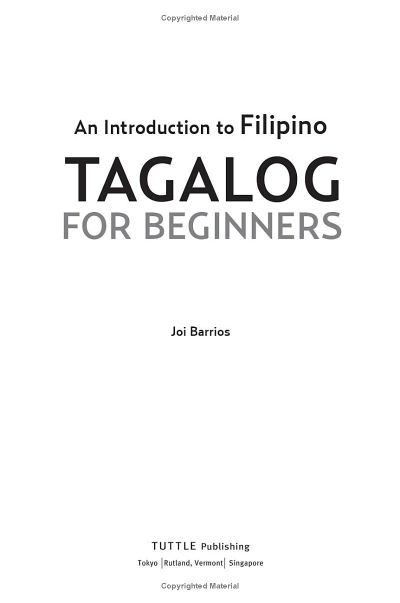 tagalog for beginners - an introduction to filipino, the national language of the philippines