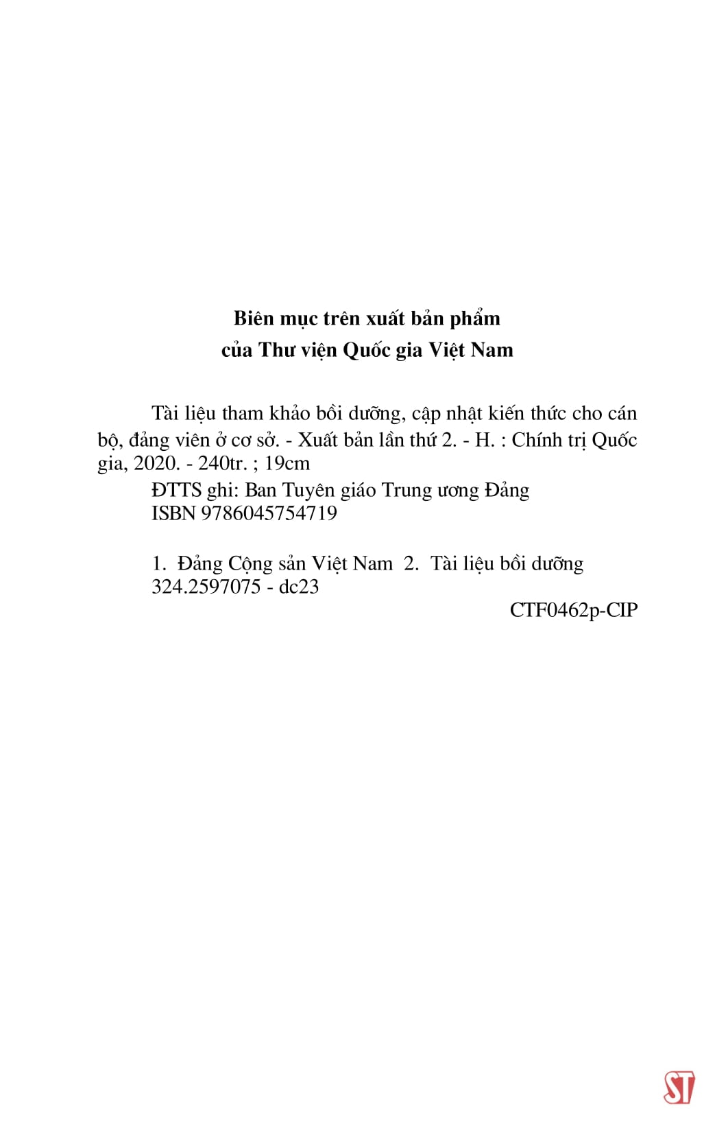 tài liệu tham khảo bồi dưỡng, cập nhật kiến thức cho cán bộ, đảng viên ở cơ sở (xuất bản lần thứ tư, có sửa chữa, bổ sung)
