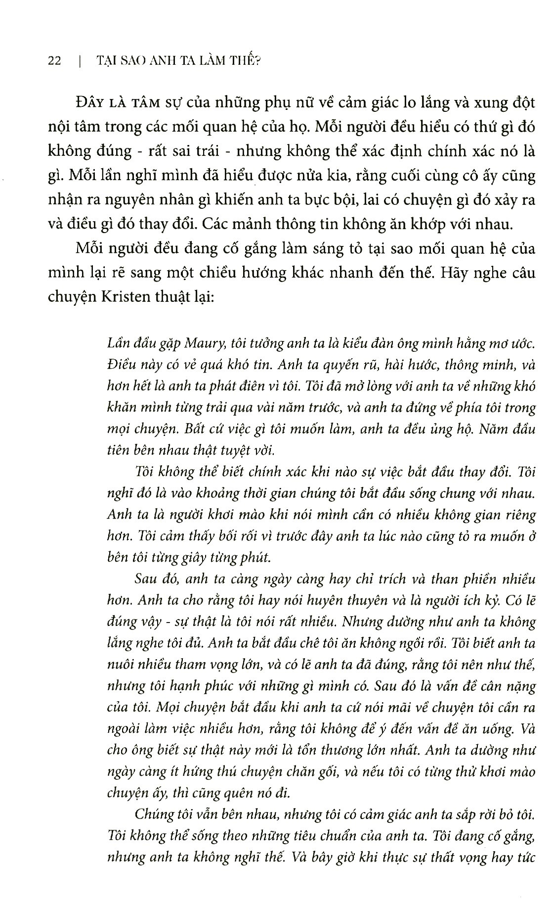 tại sao anh ta làm thế?