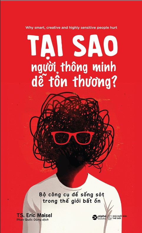 Tai Sao Nguoi Thong Minh De Ton Thuong? - Bo Cong Cu De Song Sot Trong The Gioi Bat On