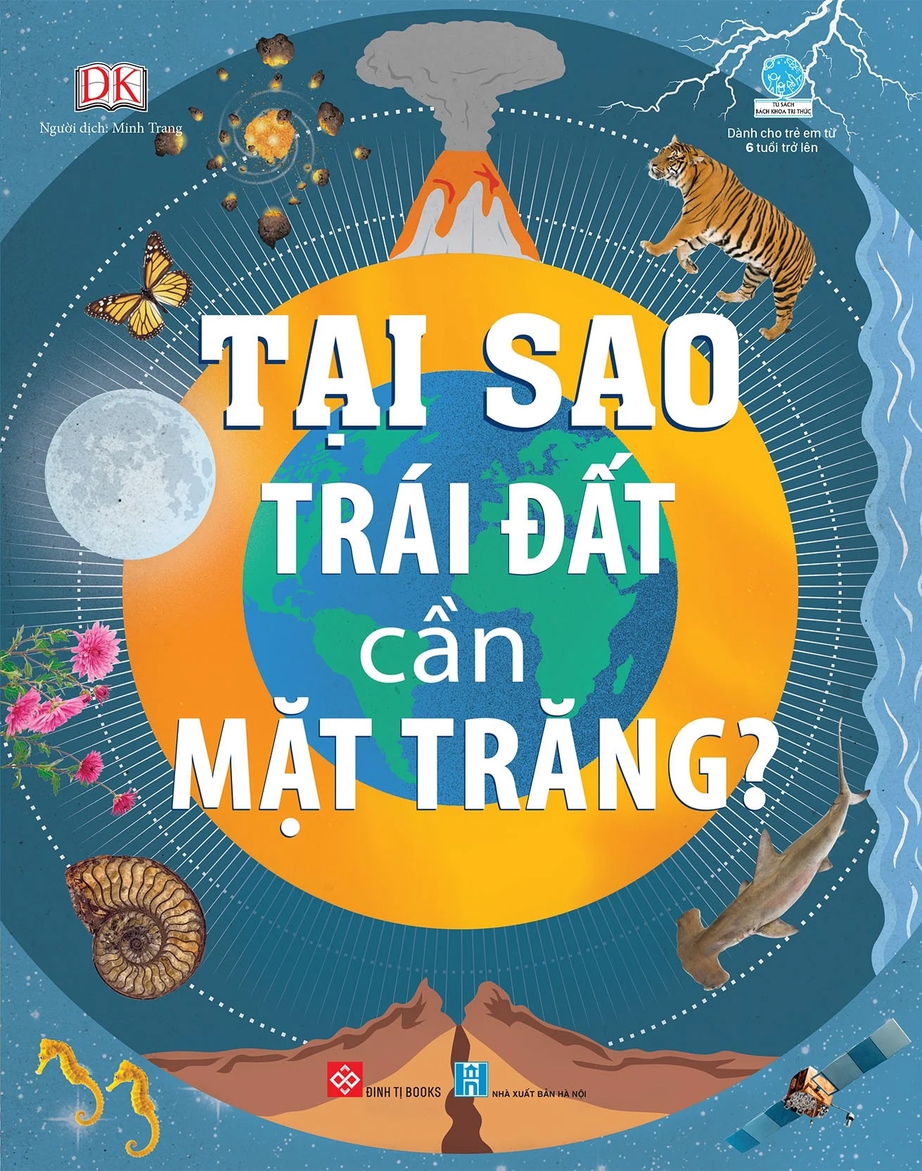 tại sao trái đất cần mặt trăng