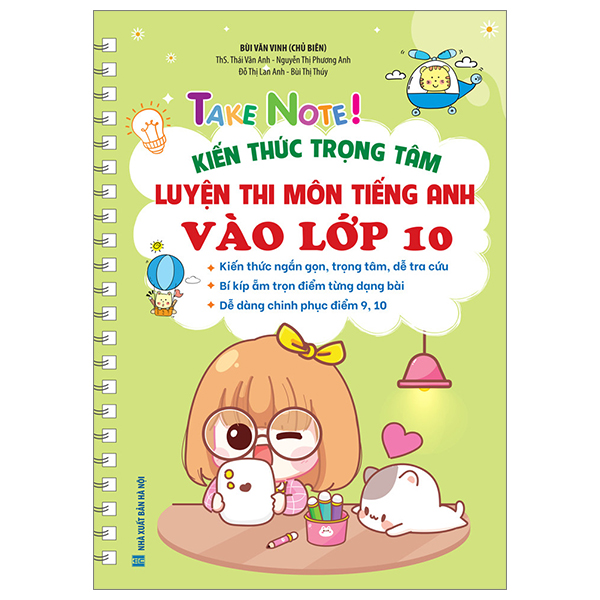 Take Note! - Kien Thuc Trong Tam Luyen Thi Mon Tieng Anh Vao Lop 10 - Ban Mau Co Lo Xo