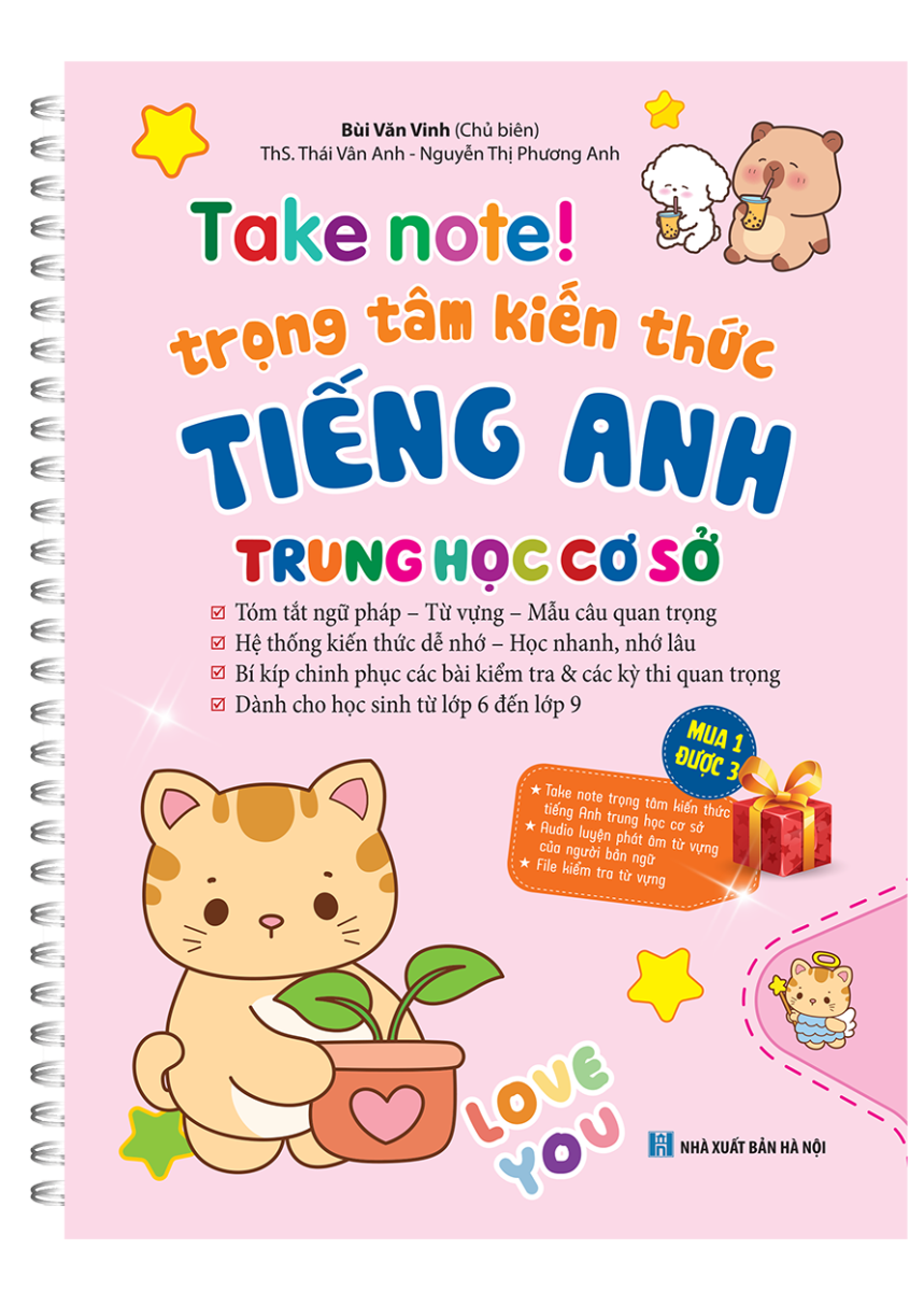 Take Note! - Trong Tam Kien Thuc Tieng Anh Trung Hoc Co So - Ban Lo Xo