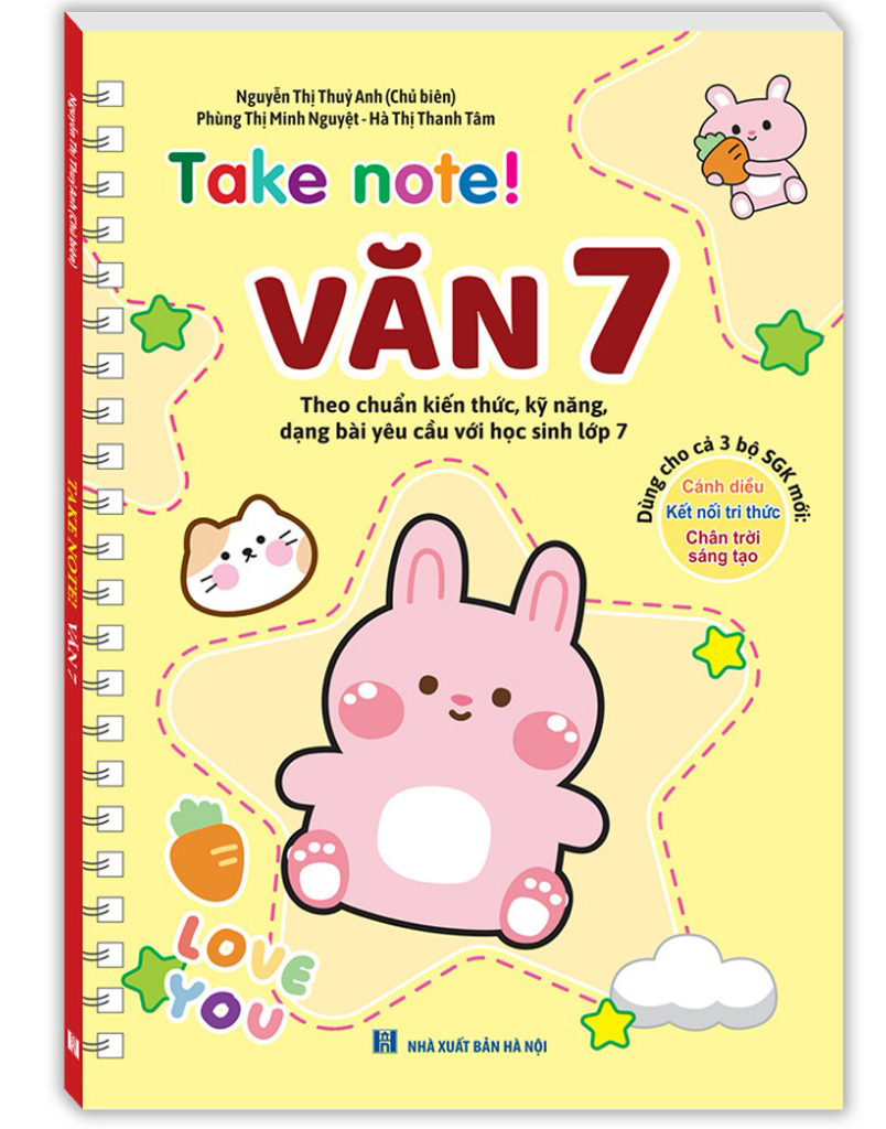 take note! văn 7 (dùng cho cả 3 bộ sgk mới)