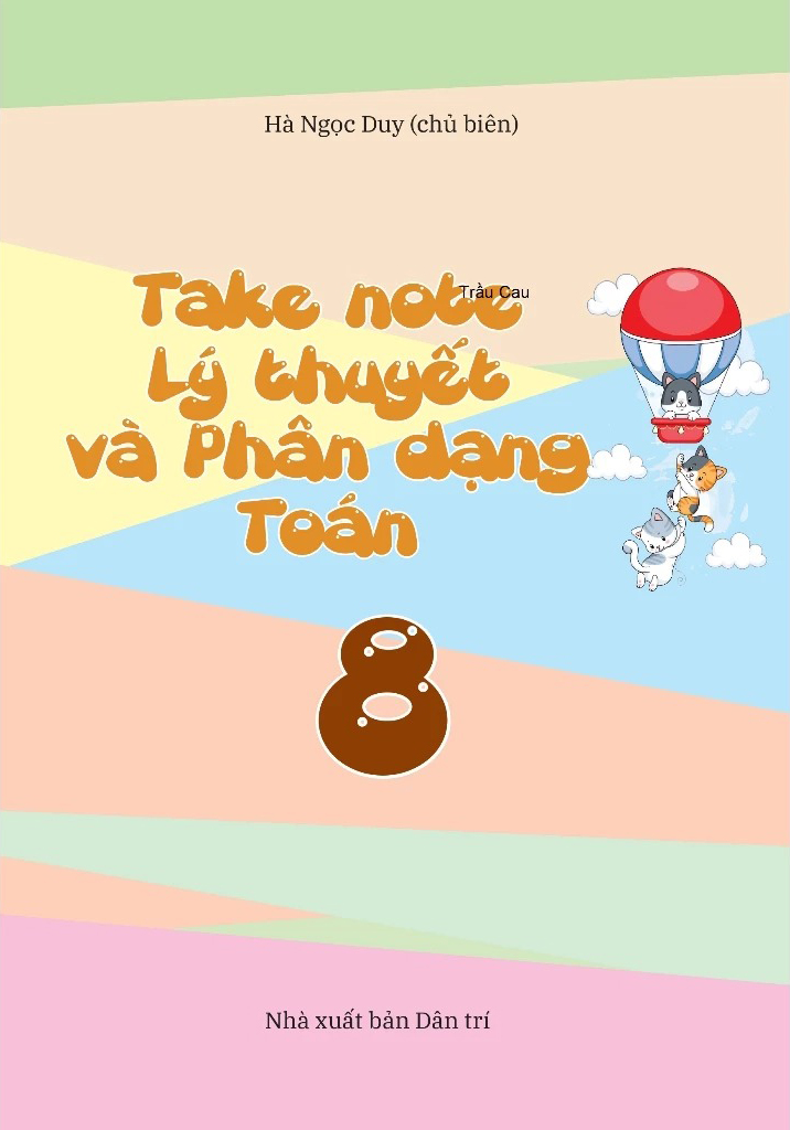 Takenote - Ly Thuyet Va Phan Dang Toan 8