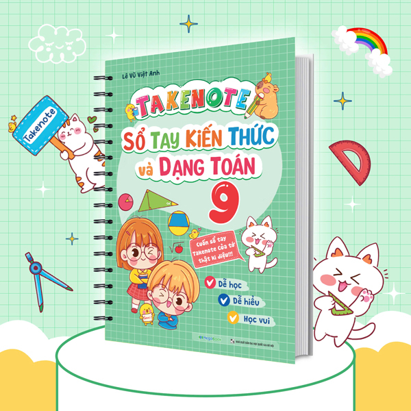 takenote sổ tay kiến thức và dạng toán 9