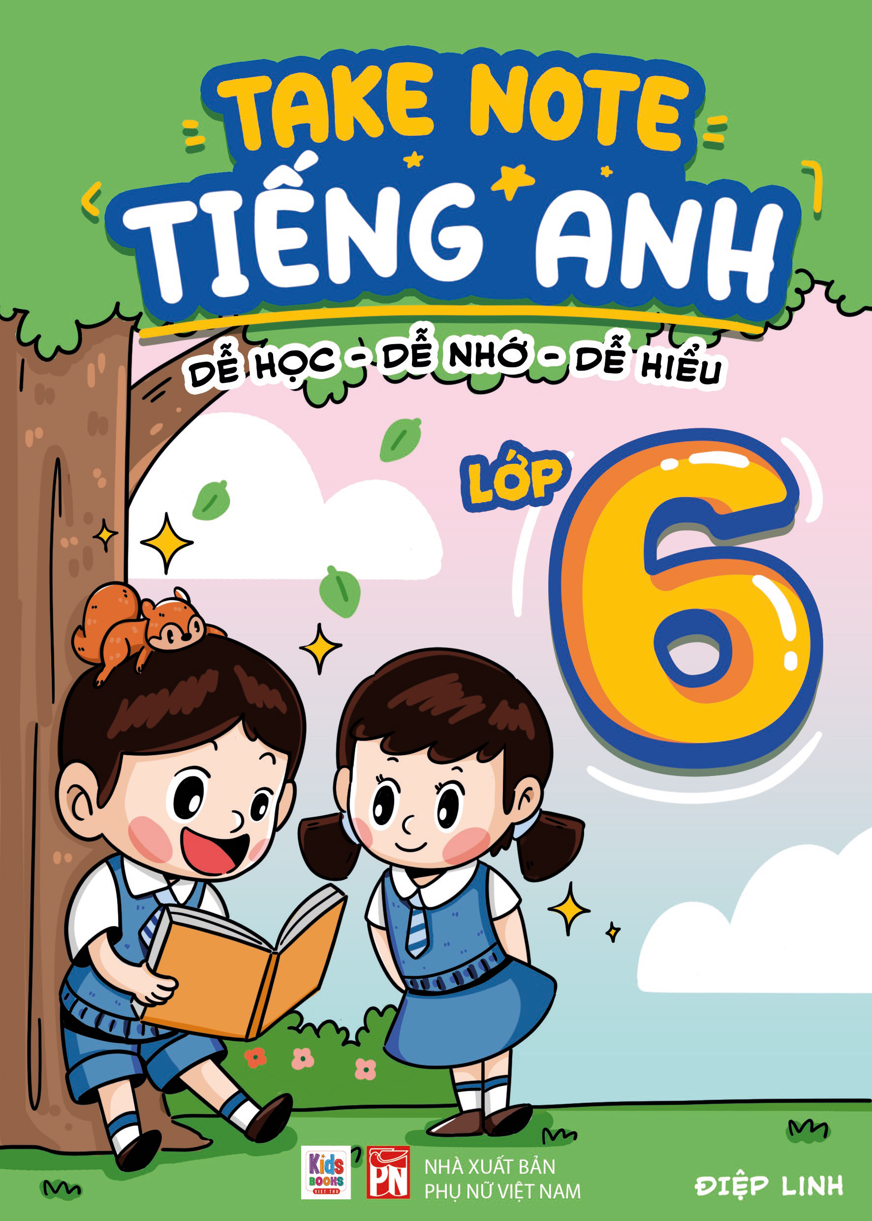Takenote Tieng Anh - De Hoc-De Nho-De Hieu - Lop 6