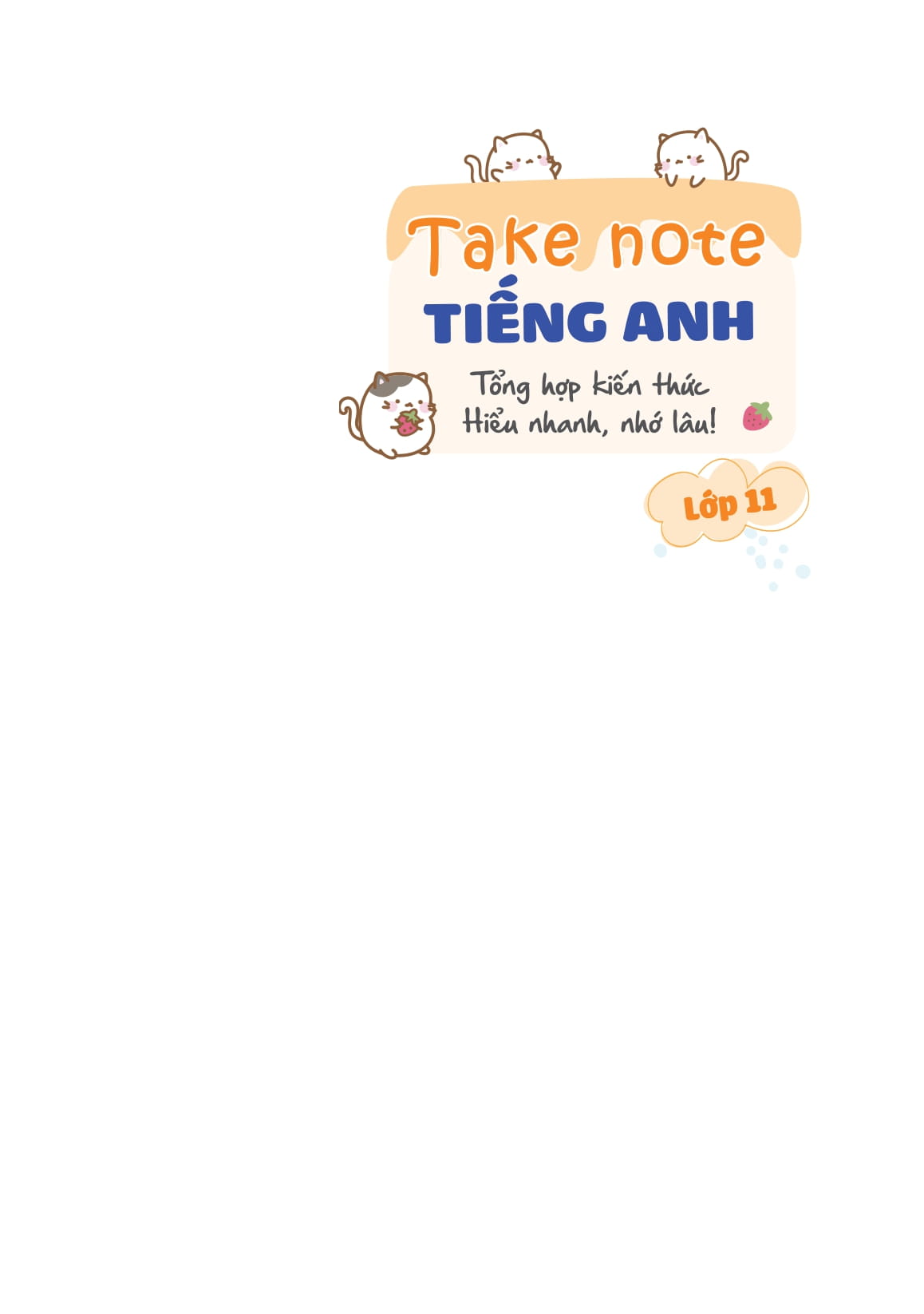 Takenote Tieng Anh Lop 11