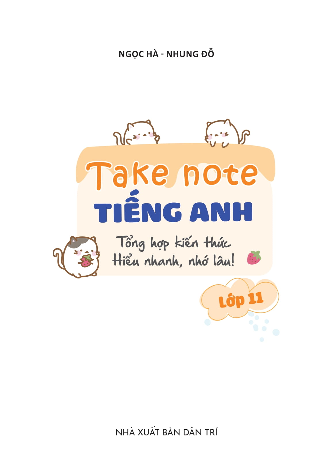 Takenote Tieng Anh Lop 11