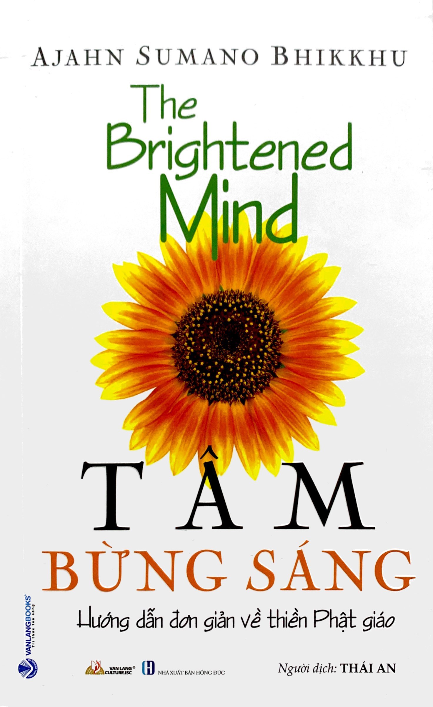 tâm bừng sáng - the brightened mind - hướng dẫn đơn giản về thiền phật giáo
