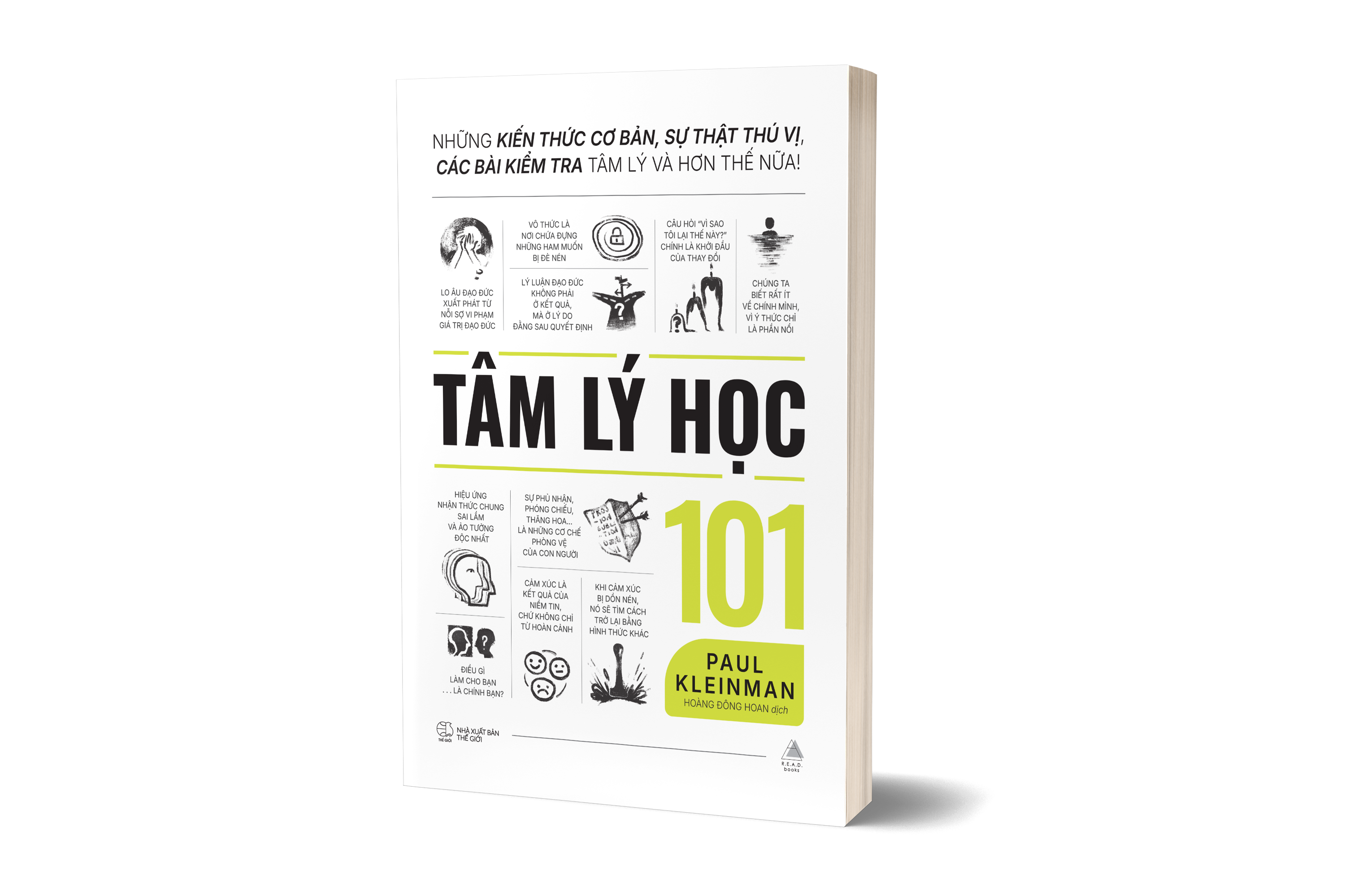 Tam Ly Hoc 101 - Nhung Kien Thuc Co Ban, Su That Thu Vi, Cac Bai Kiem Tra Tam Ly Va Hon The Nua!