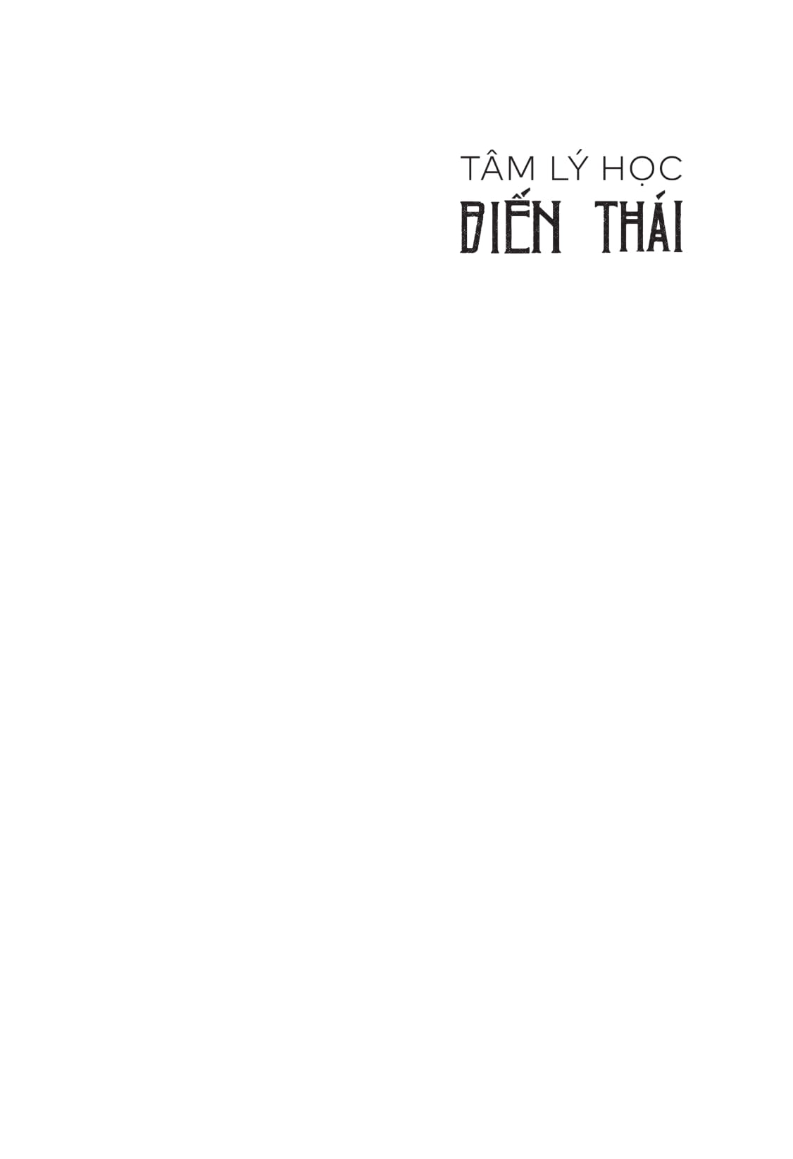 Tam Ly Hoc Bien Thai - Thien Tai Va Ke Dien